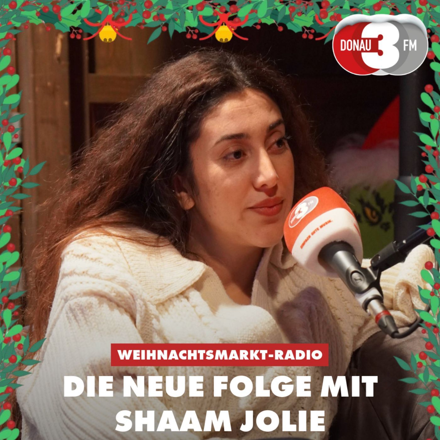 Das DONAU 3 FM Weihnachtsmarktradio mit Shaam Jolie, Regisseurin und Schauspielerin aus Ulm