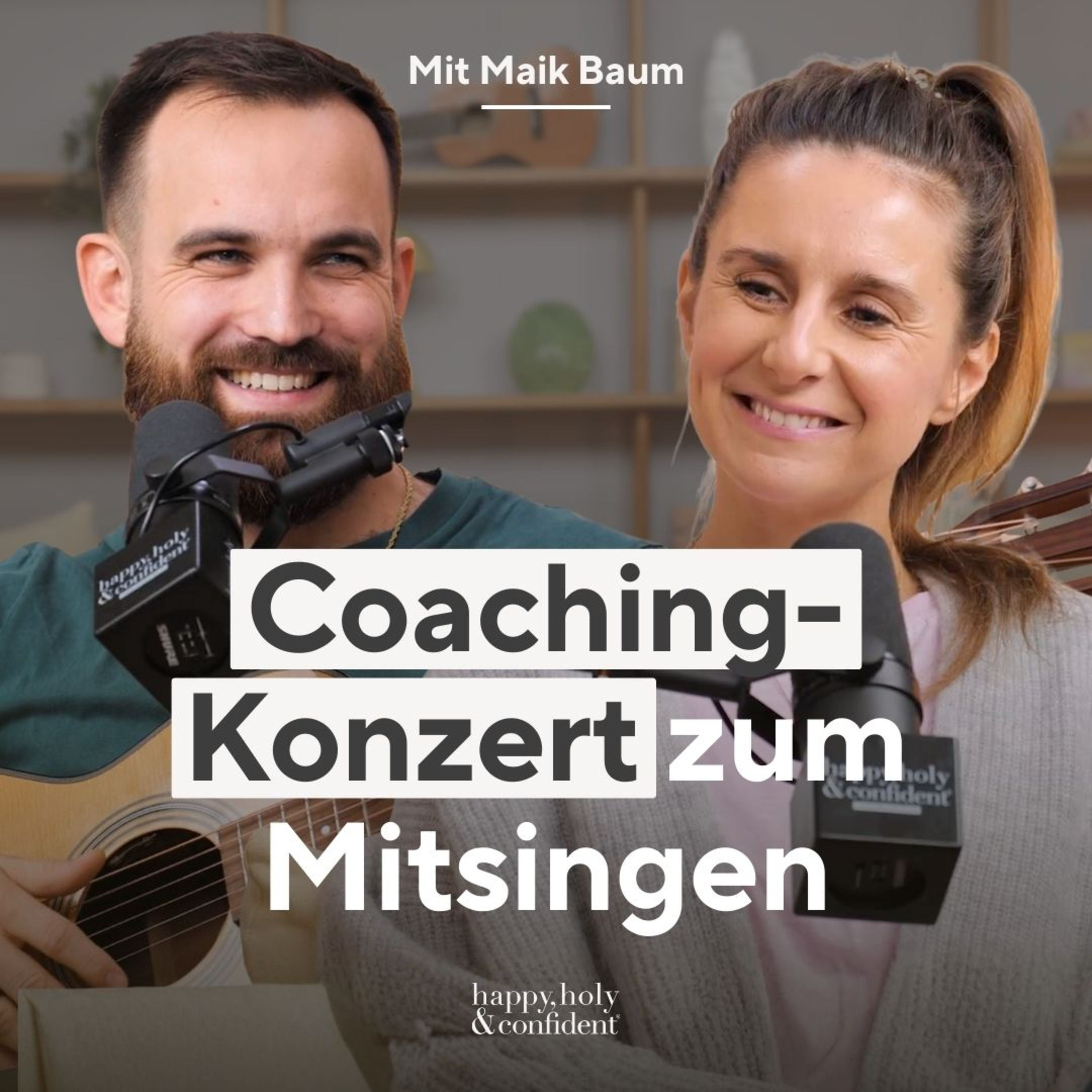 Das erste Coaching-Konzert zum Mitsingen im Podcast (Maik Baum live!)