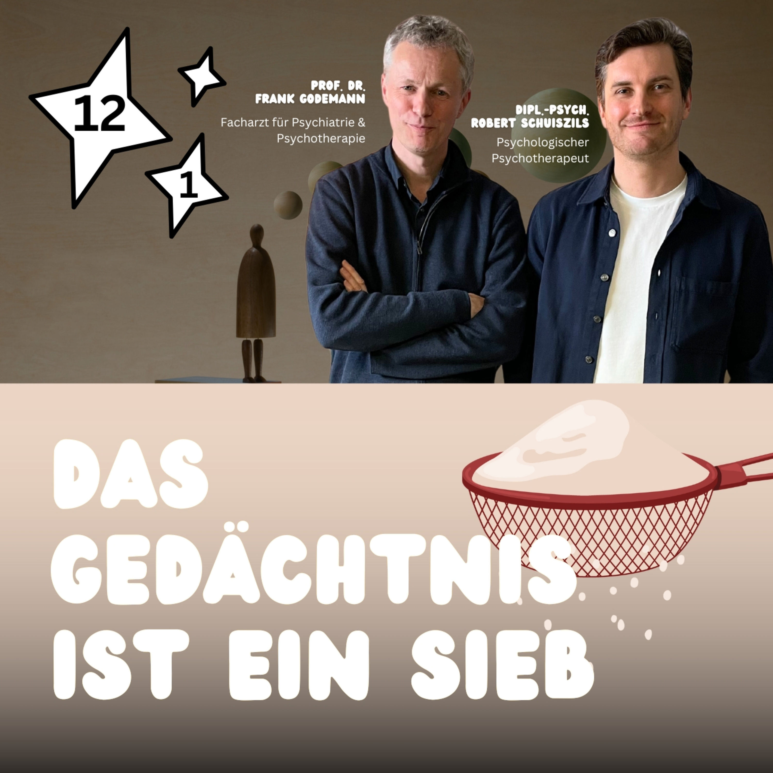 Das Gedächtnis ist ein Sieb – wie unser Gedächtnis die Psychotherapie beeinflusst