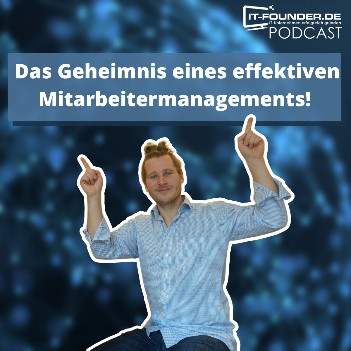 Das Geheimnis eines effektiven Mitarbeitermanagements #193