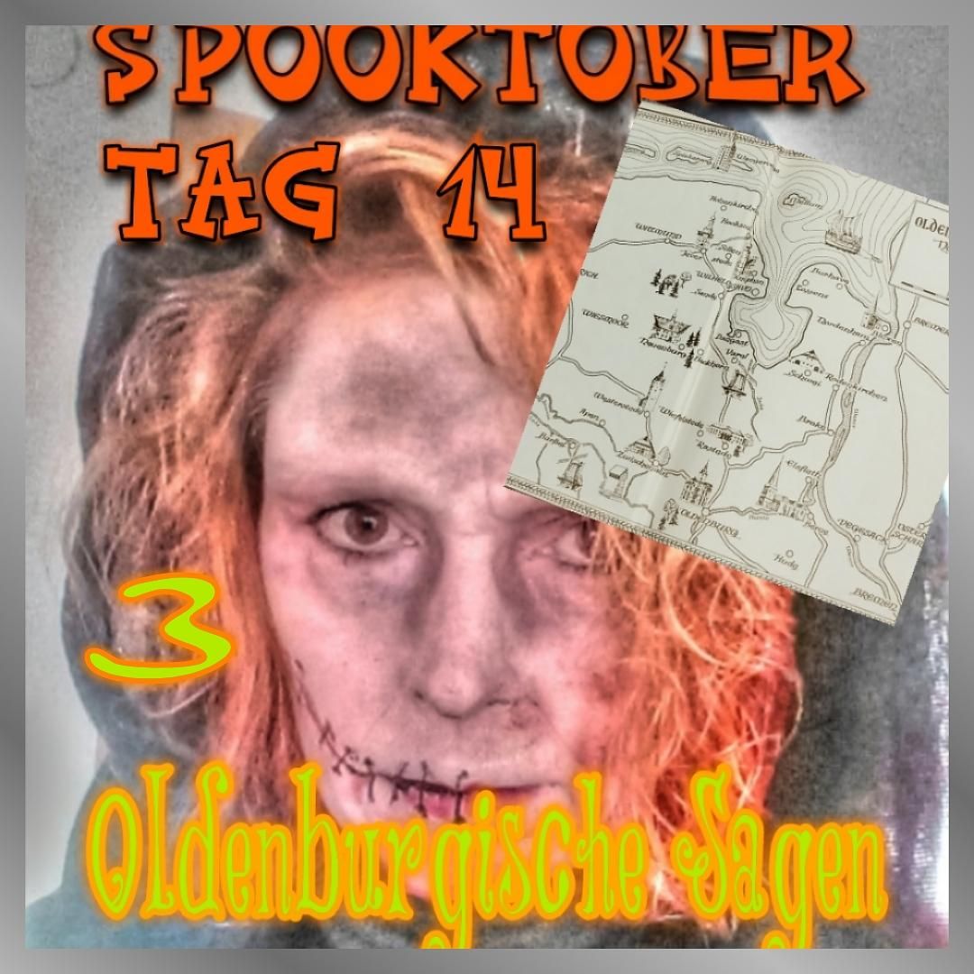 das Geister Cafè - Spuktober 2022 Tag 14 - Oldenburger Sagen