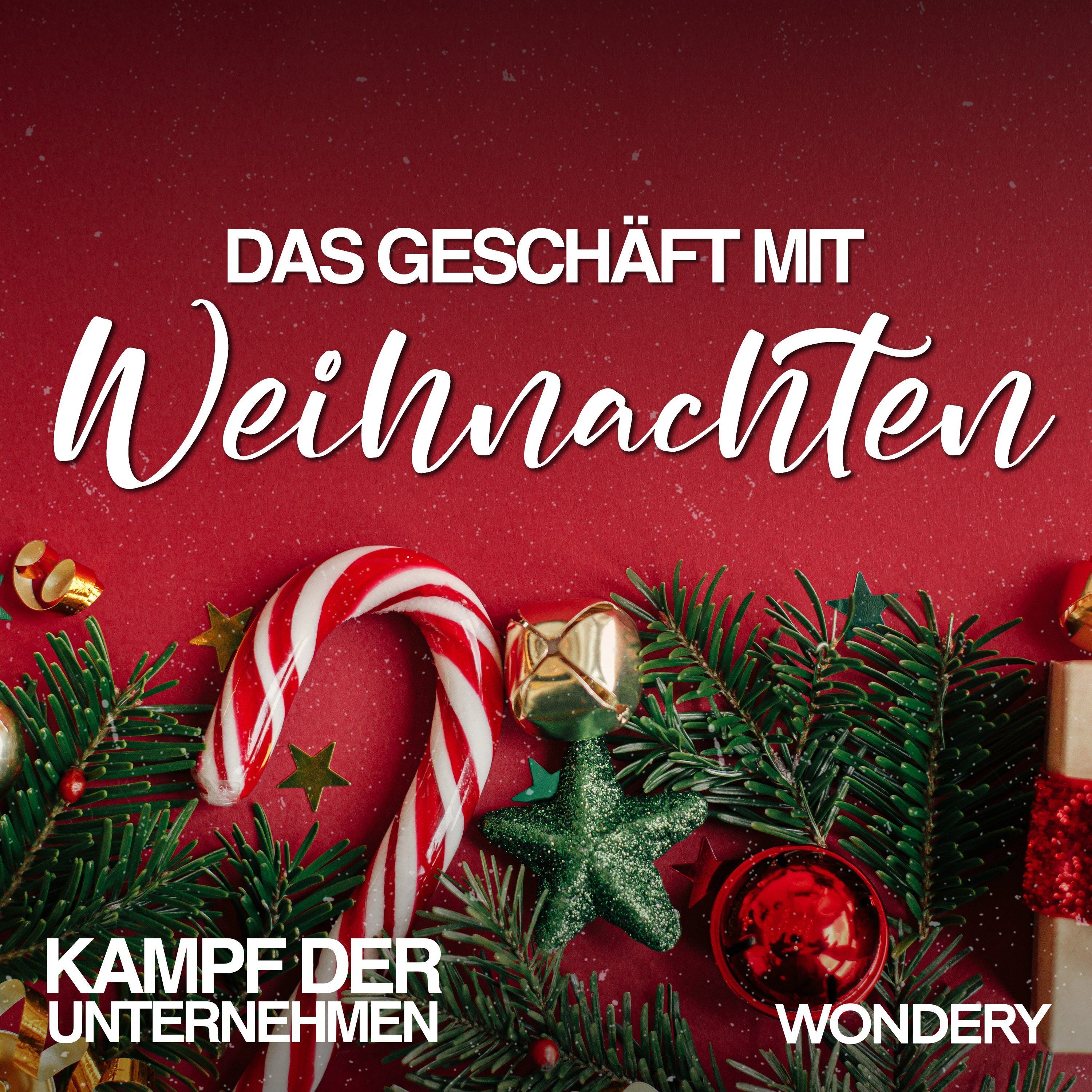 Das Geschäft mit Weihnachten | Ihr Kinderlein, kaufet! | 2