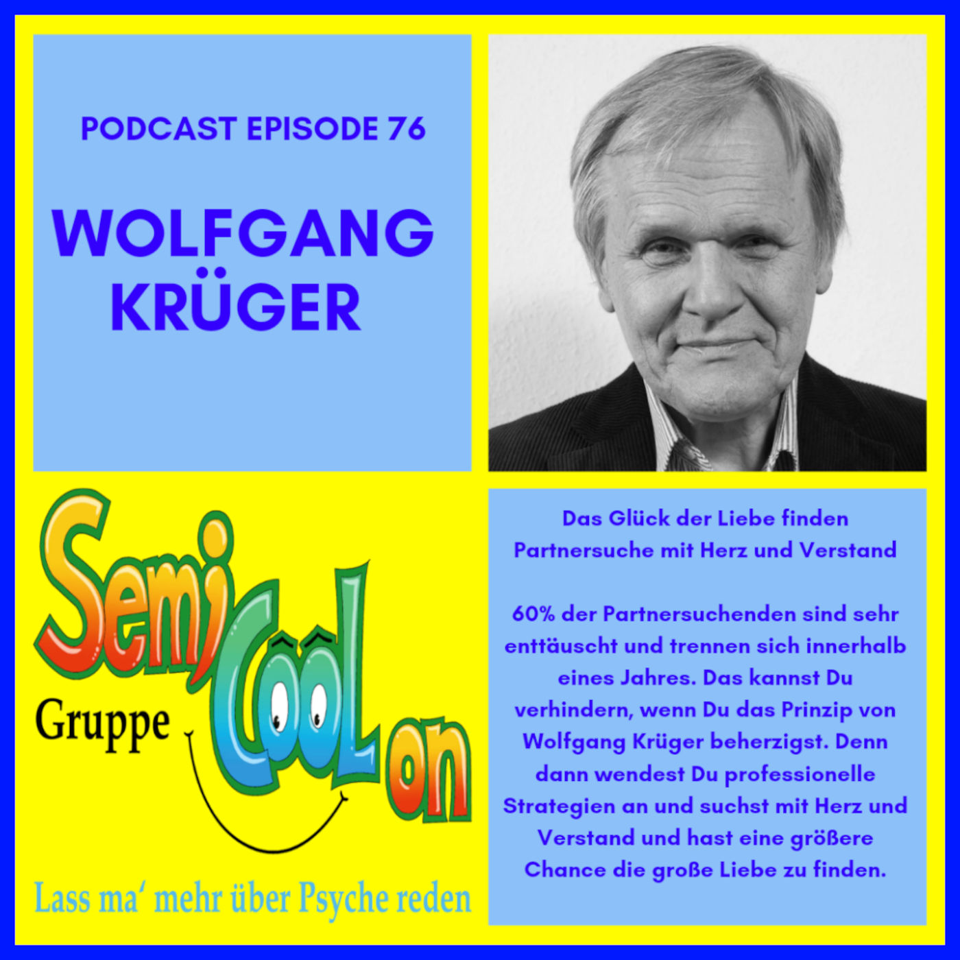 Das Glück der Liebe finden - Dr. Wolfgang Krüger