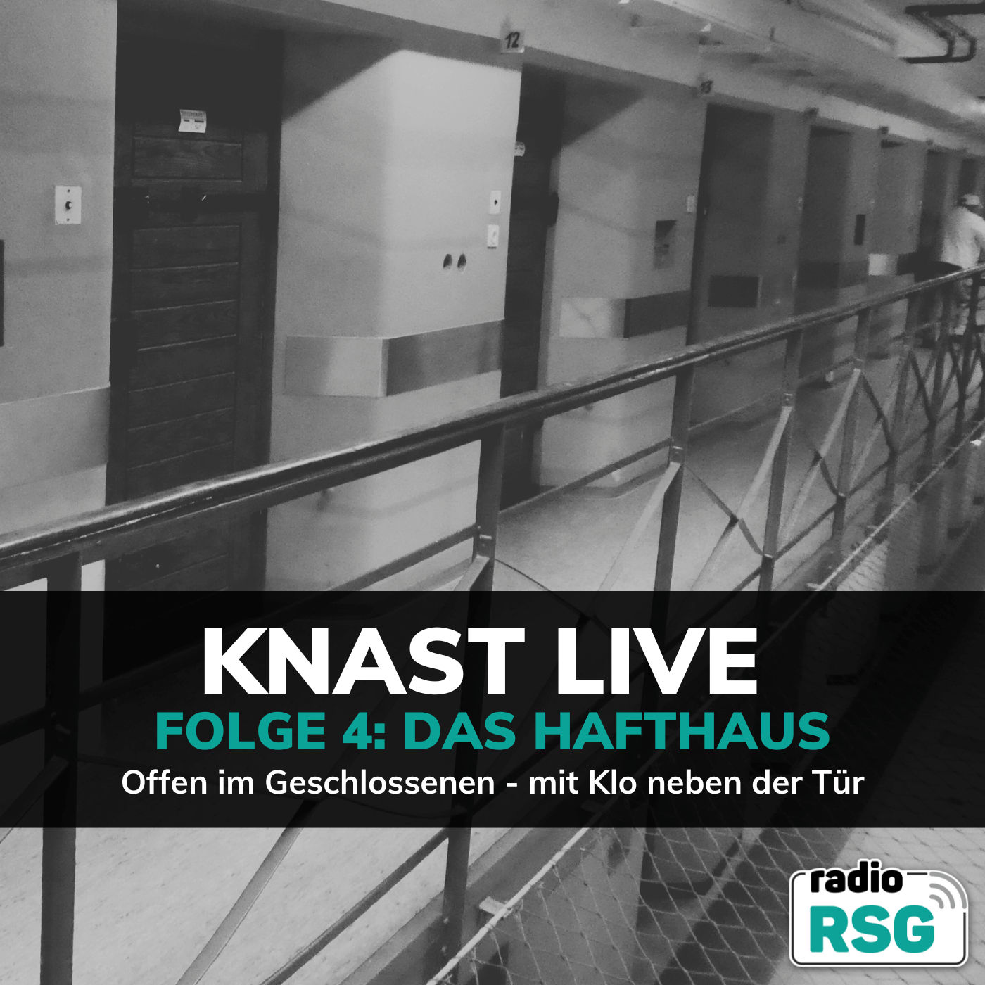 Das Hafthaus - Offen im Geschlossenen / Knast pur mit Klo neben der Tür