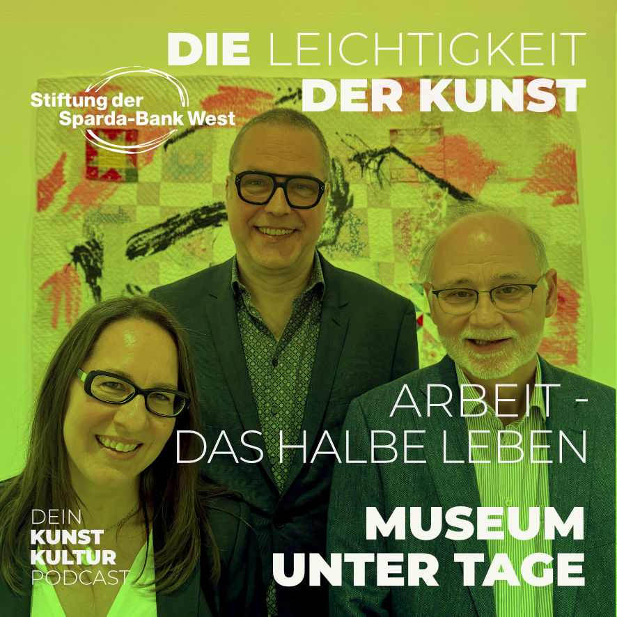 Das halbe Leben – Arbeit in Kunst und Geschichte im Museum unter Tage