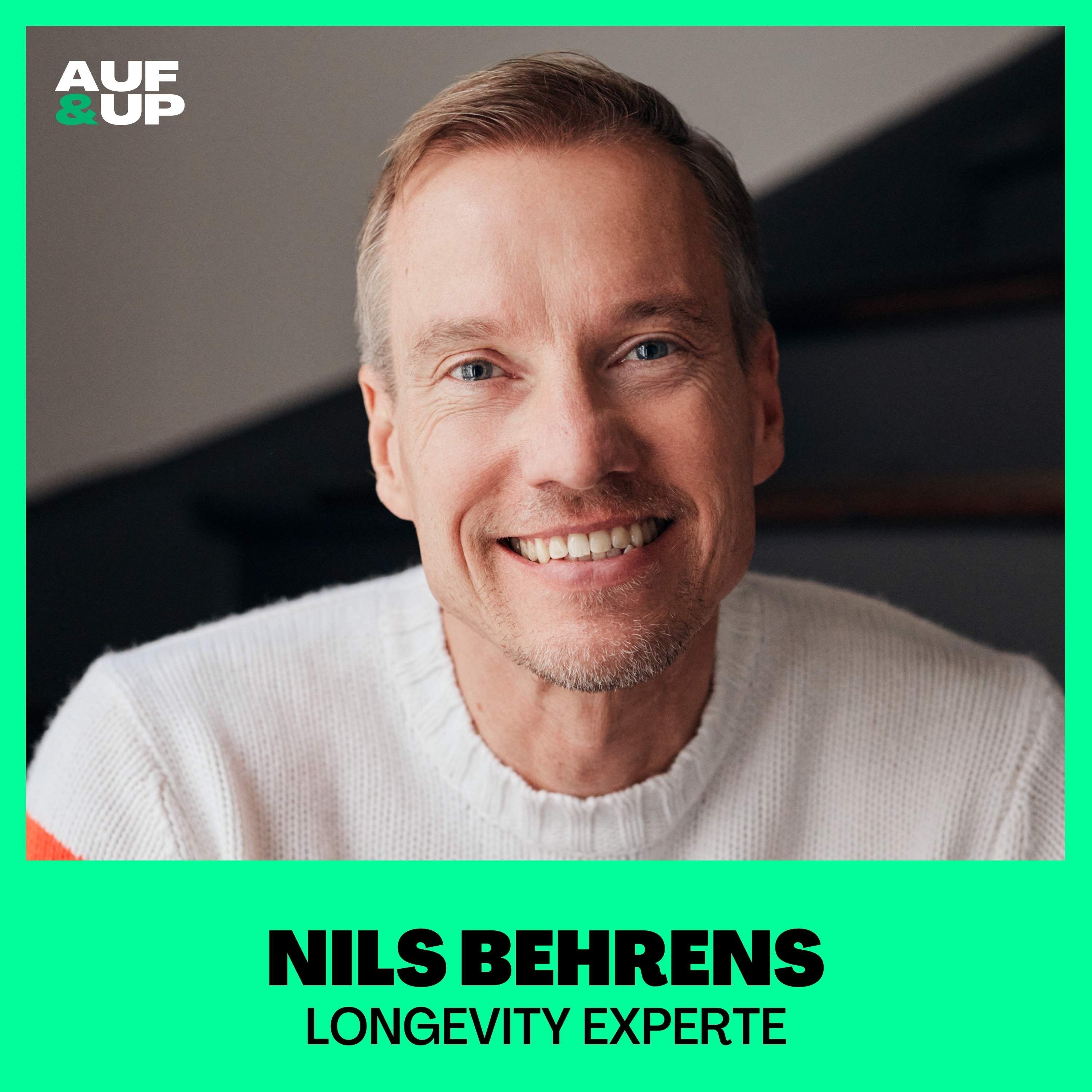 "DAS ist der wichtigste Faktor für ein langes, gutes Leben" - Longevity-Experte Nils Behrens | A&U #136