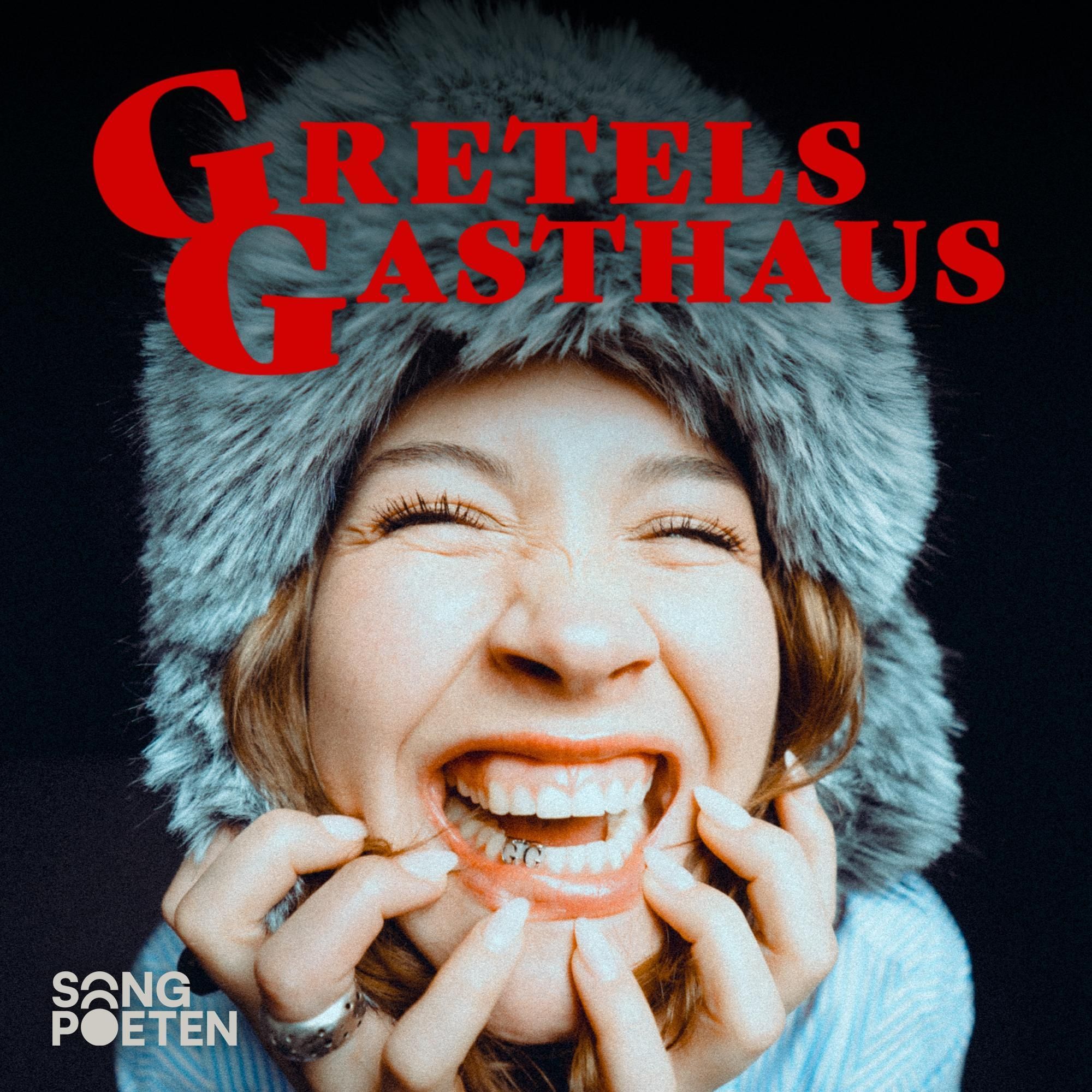 Das ist Gretels Gasthaus | Songpoeten Podcast