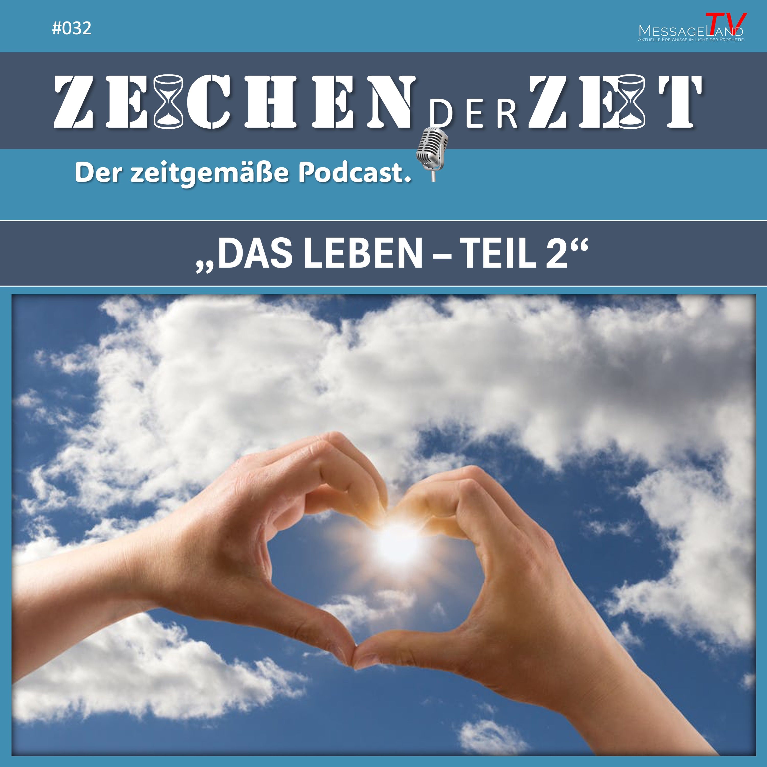 Das Leben - Teil 2