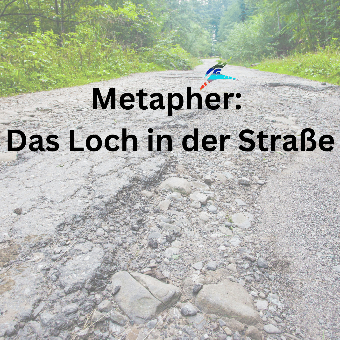 Das Loch in der Straße (Metapher): Muster erkennen und neue Wege gehen