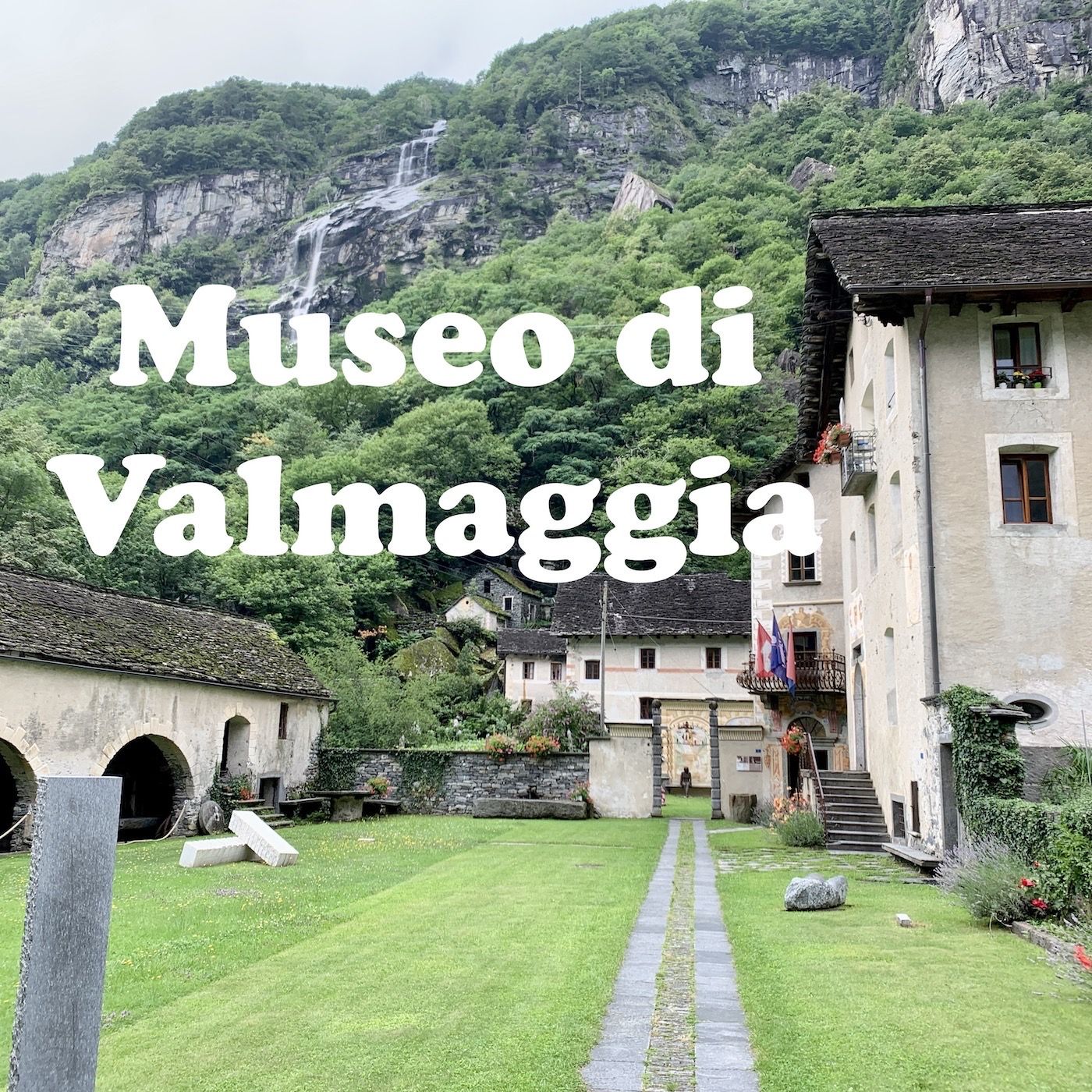 Das Museum Valmaggia