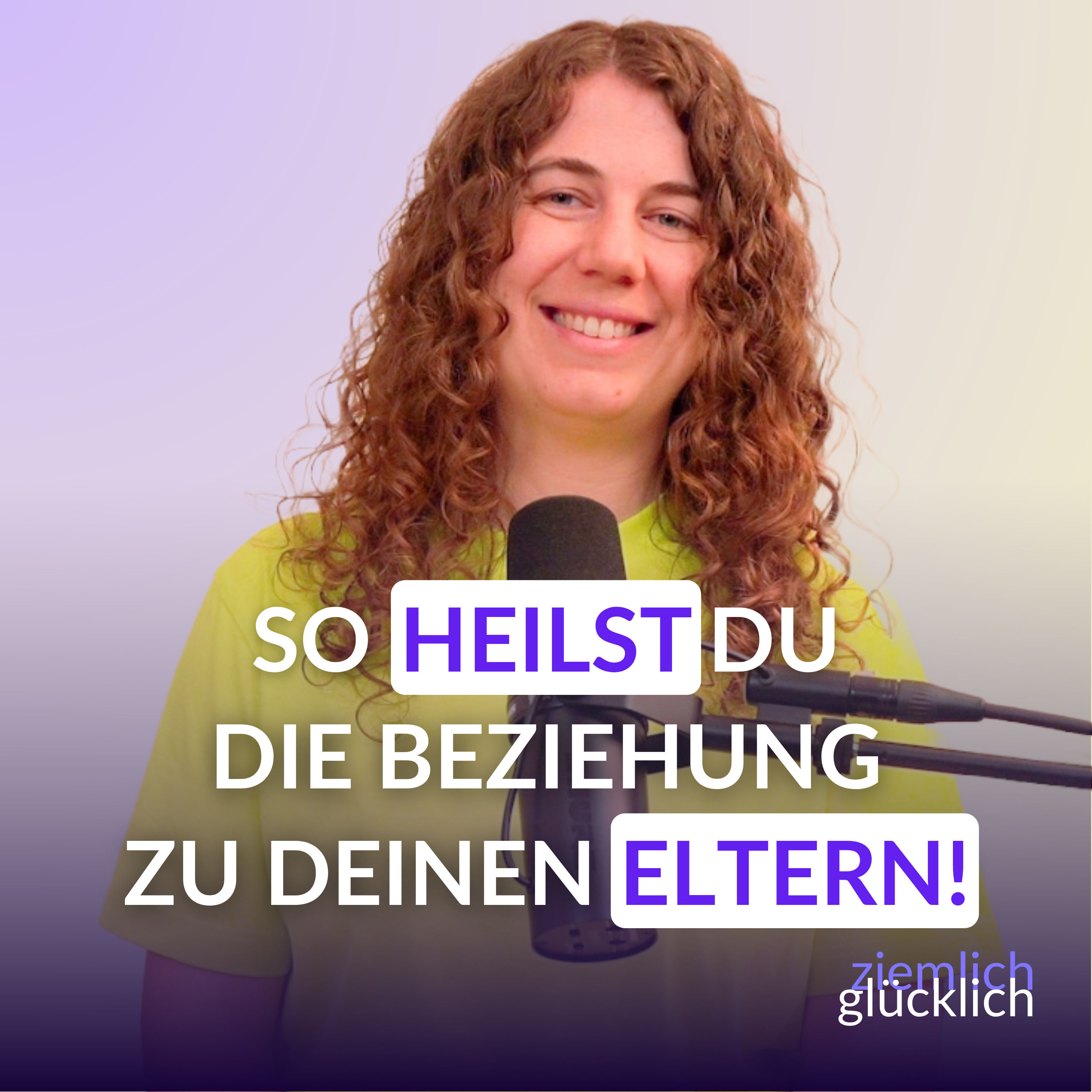 Das MUSST du wissen: 3 Dinge, die die Beziehung zu deinen Eltern heilen!