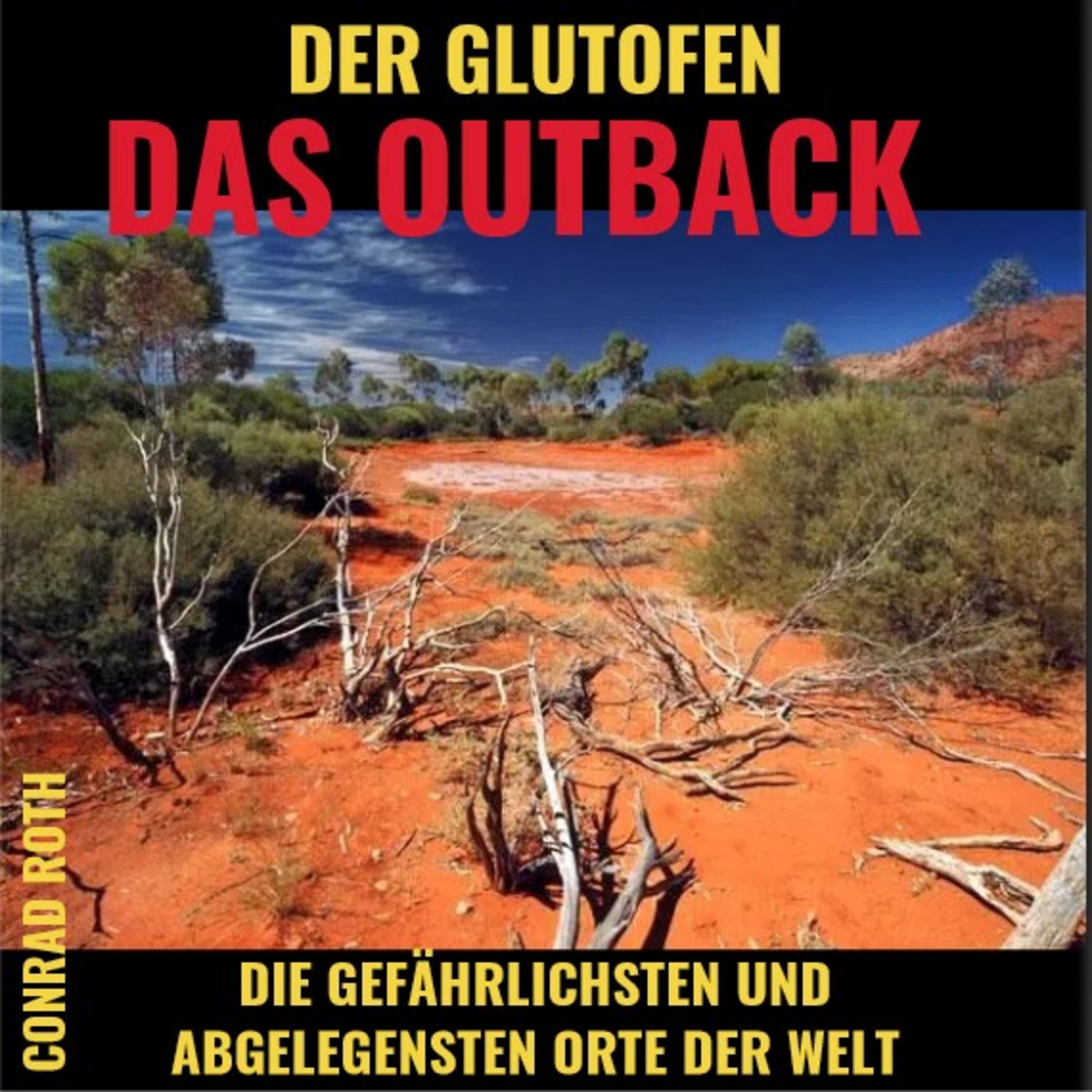 DAS OUTBACK - DER GLUTOFEN
