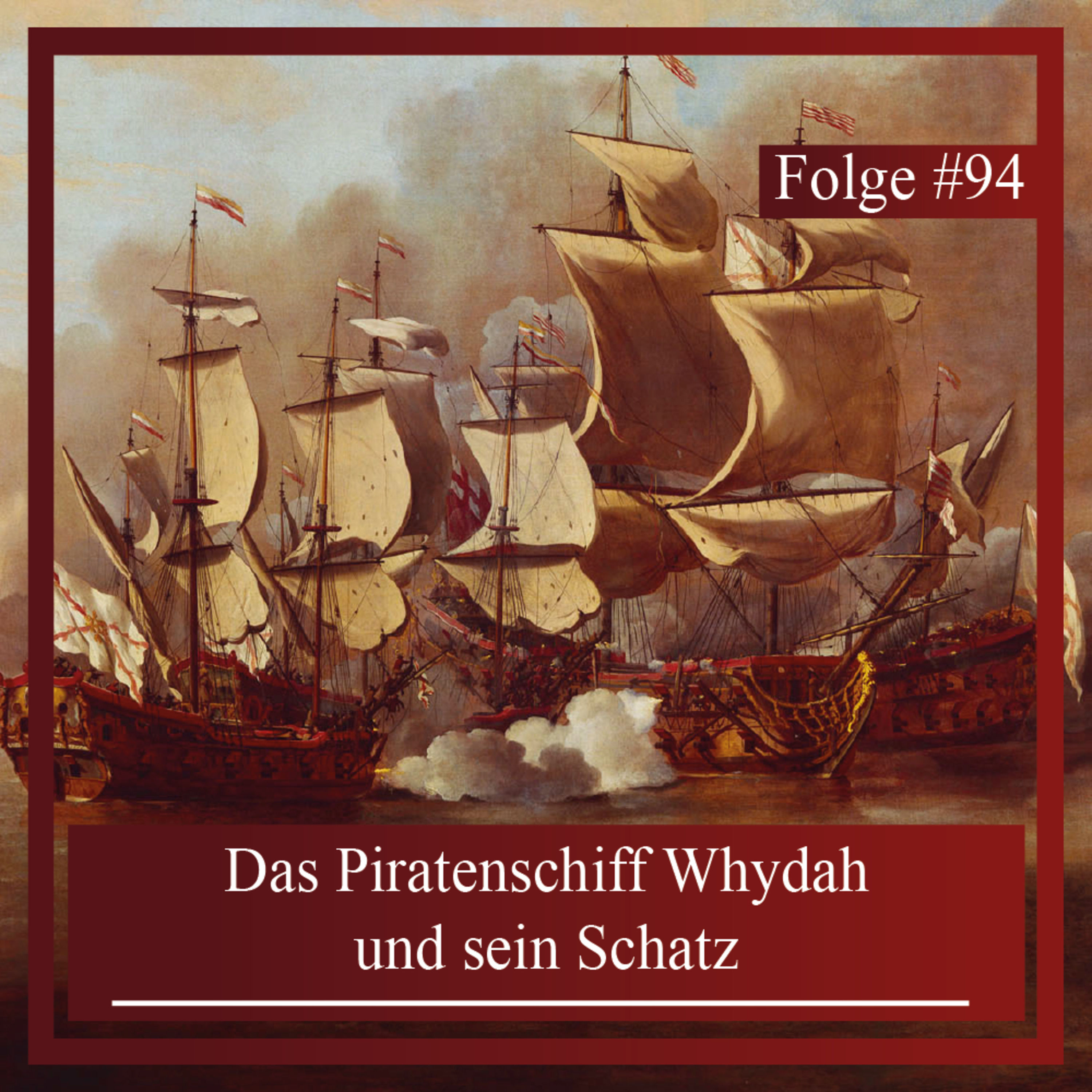 Das Piratenschiff Whydah und sein Schatz