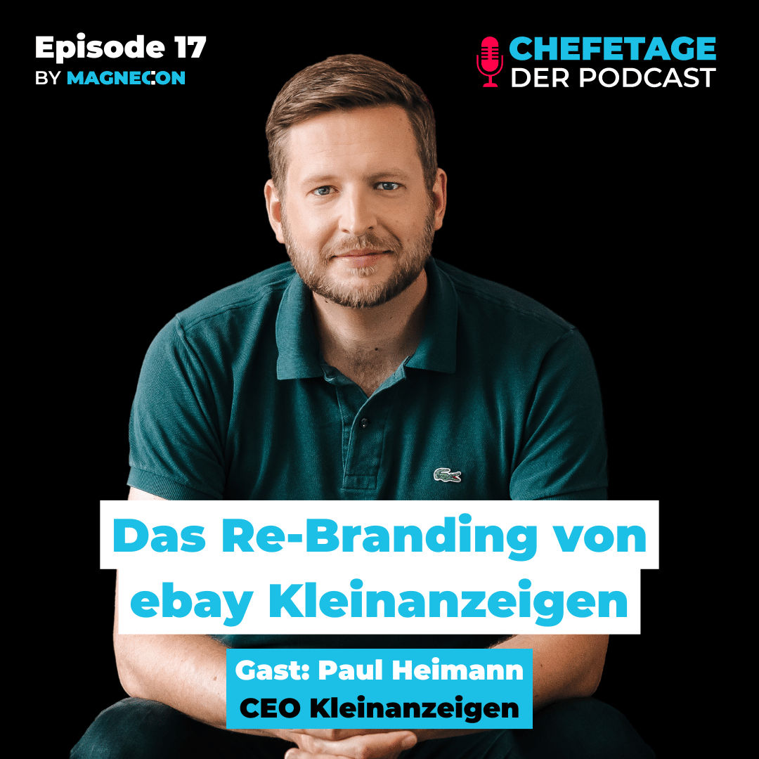 Das Re-Branding von ebay Kleinanzeigen: Paul Heimann, CEO Kleinanzeigen - 17