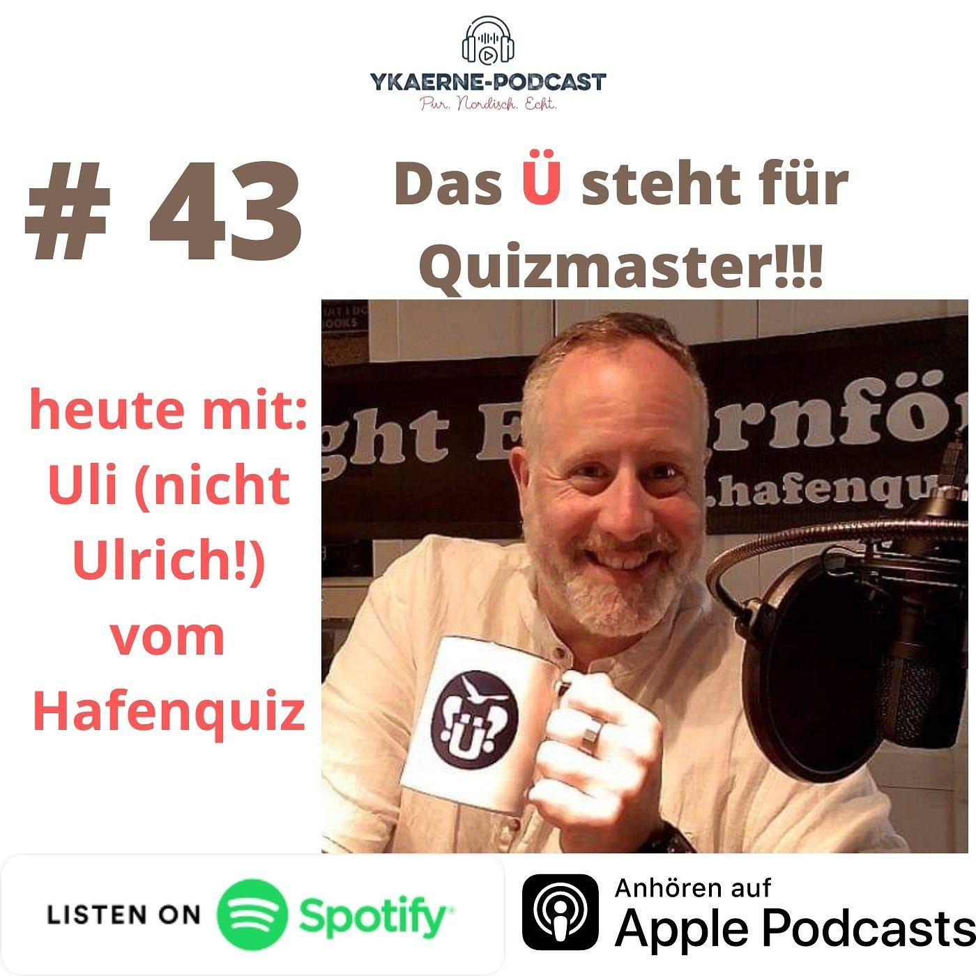 Das "Ü"steht für Quizmaster - Ykaerne-Cast die 43.
