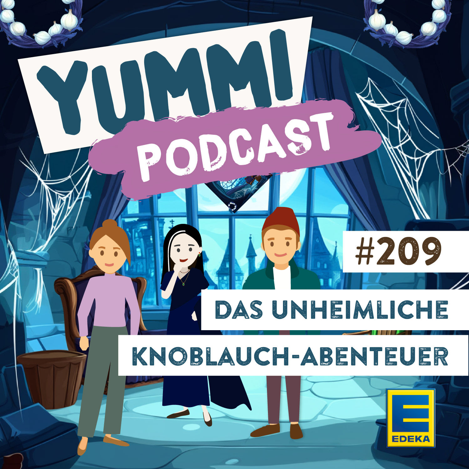 Das unheimliche Knoblauch-Abenteuer