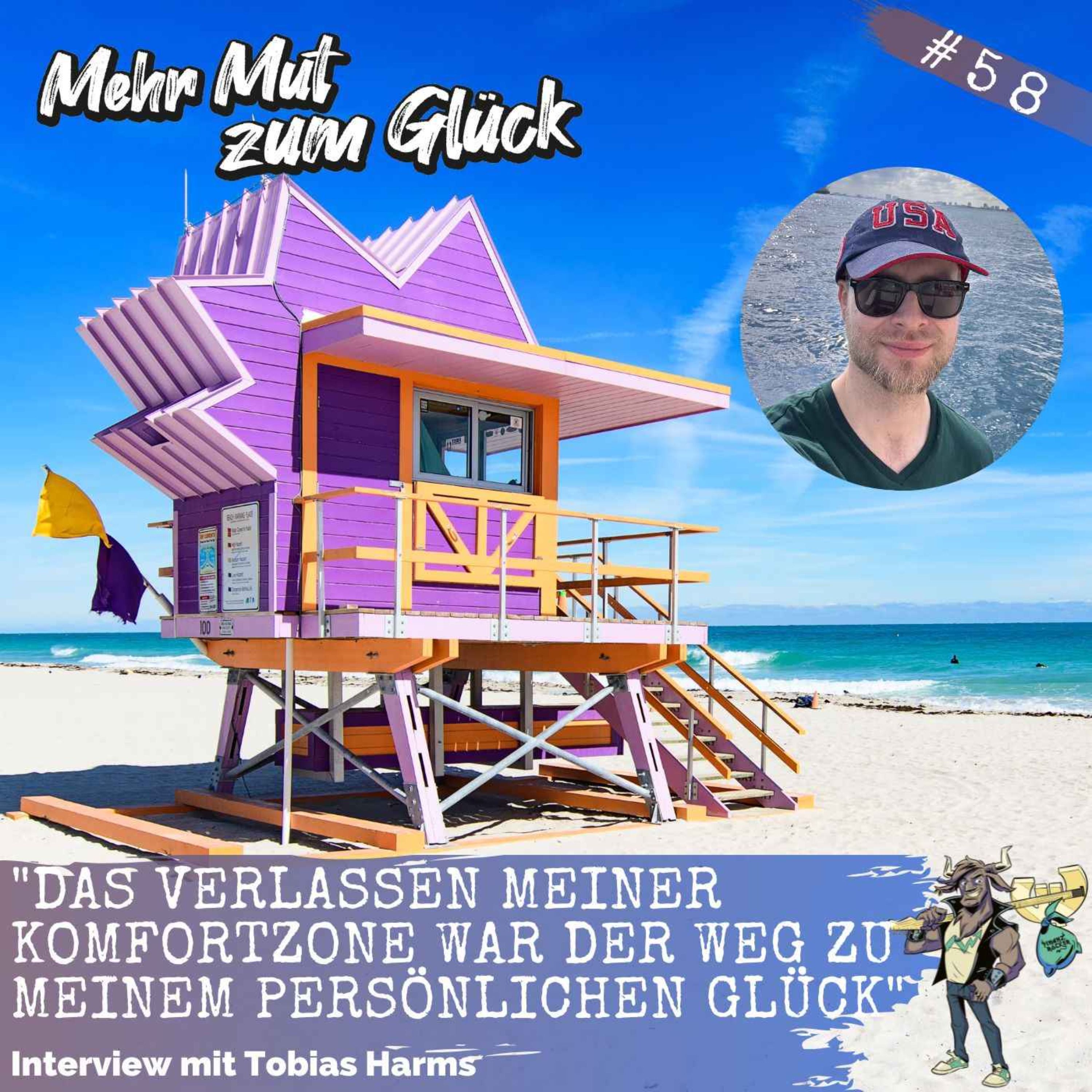 Von Deutschland nach Miami: Tobias Harms über Visa-Bürokratie, Heirat in Gibraltar und warum Komfortzonen das Glück blockieren