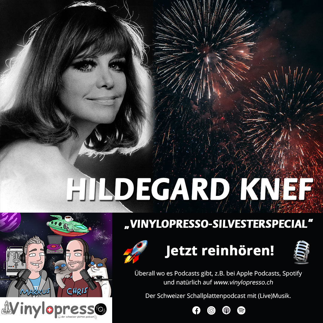 Das Vinylopresso-Silvesterspecial in Gedenken an Hildegard Knef