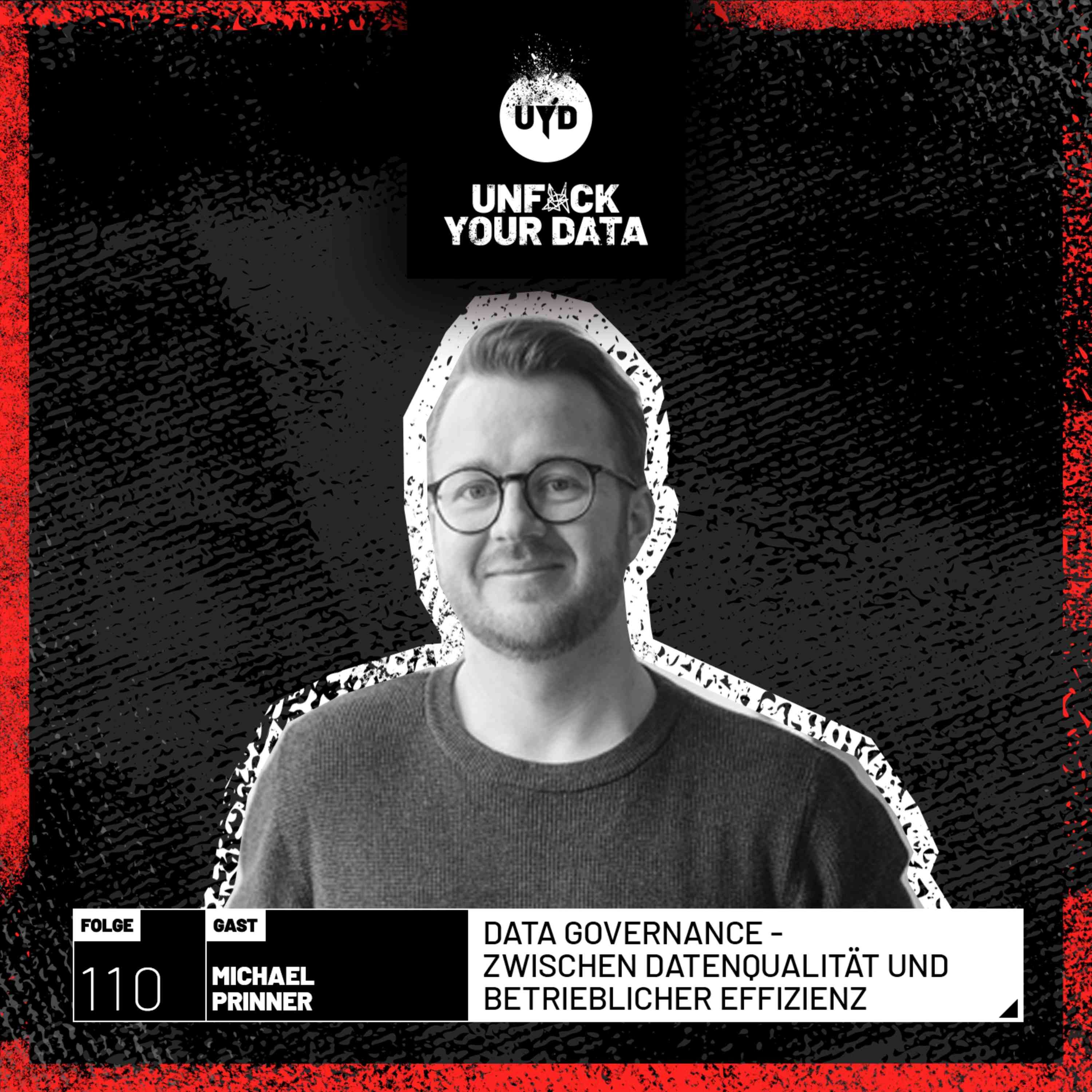 Data Governance - Zwischen Datenqualität und betrieblicher Effizienz | Michael Prinner