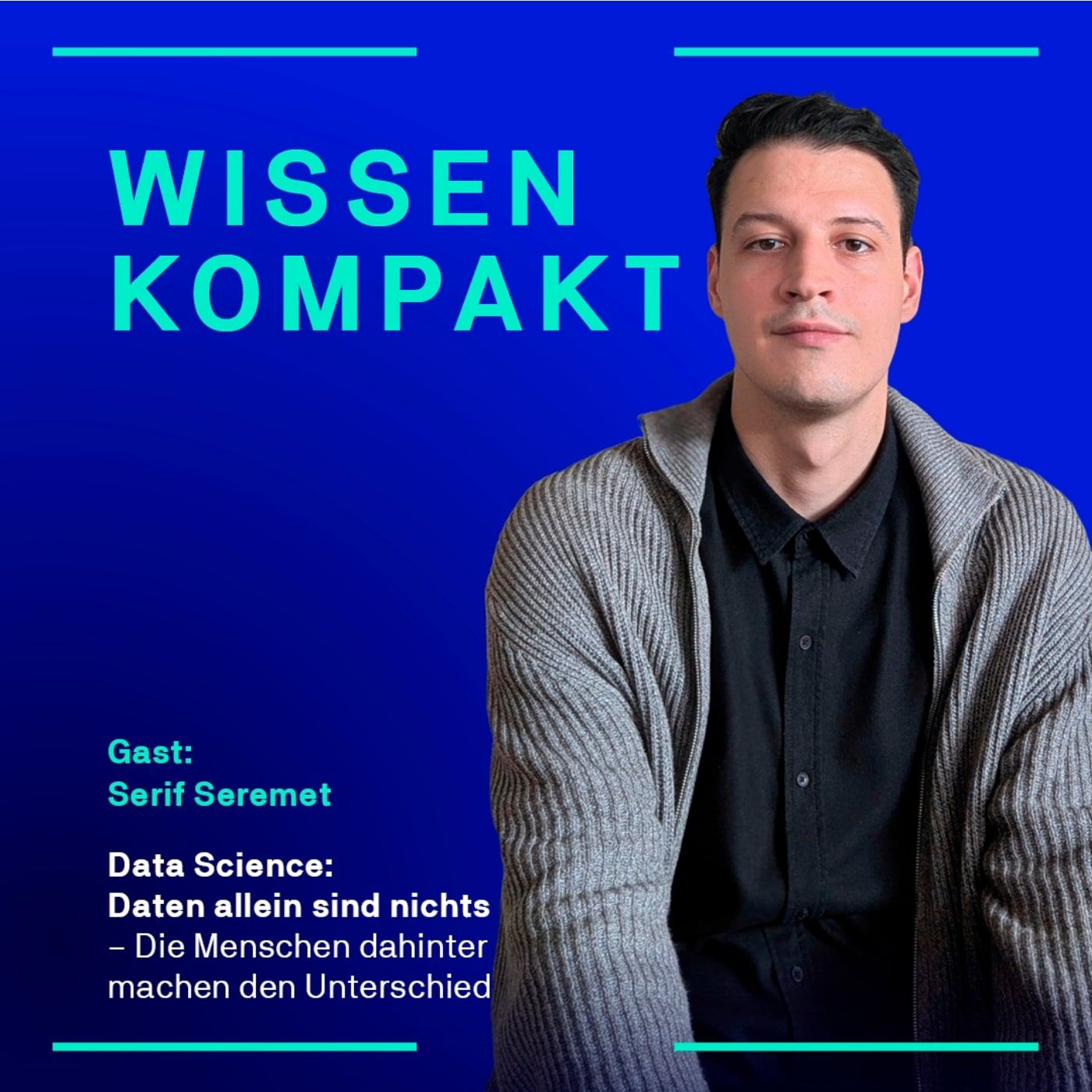 Data Science: Daten allein sind nichts – Die Menschen dahinter machen den Unterschied