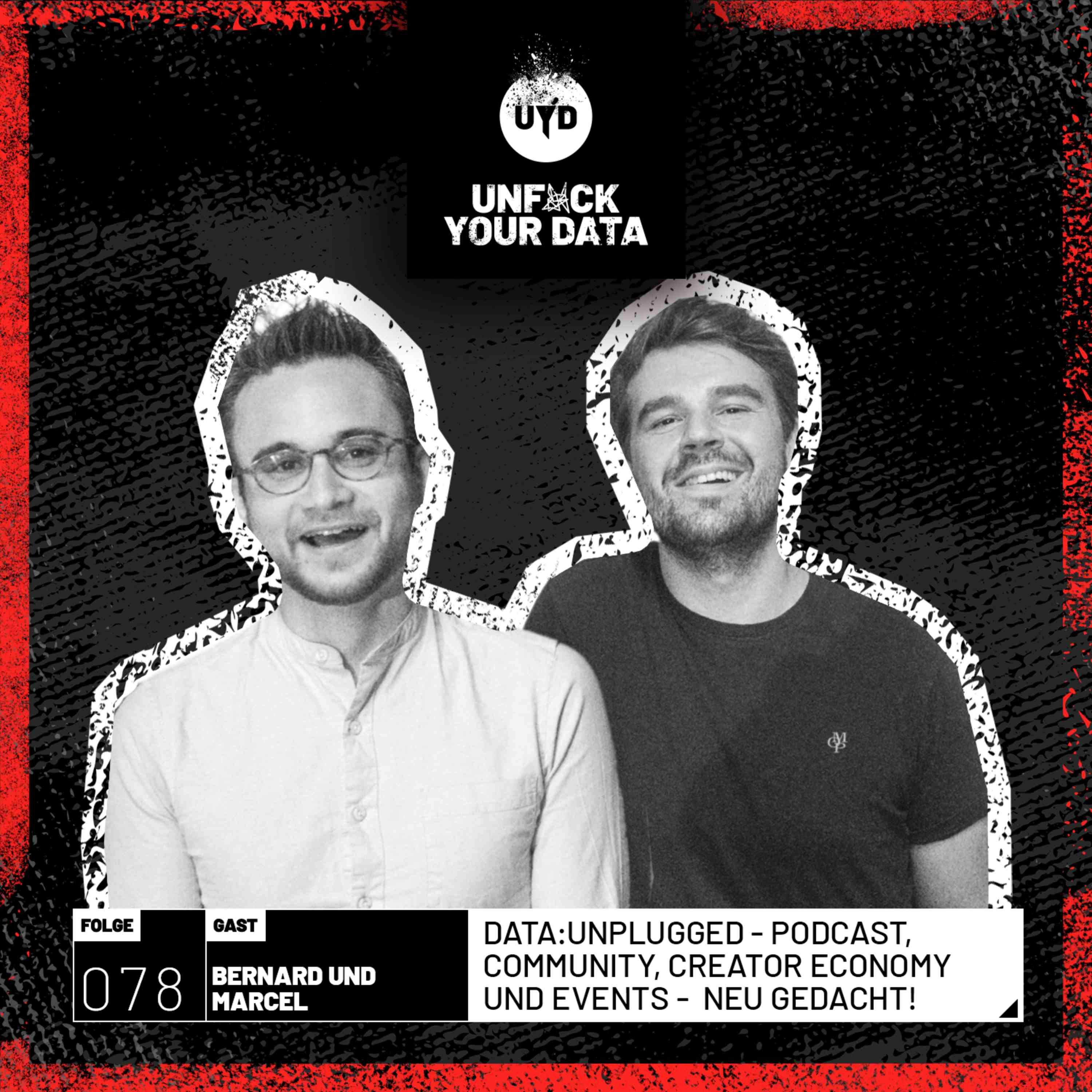 data:unplugged - Podcast, Community, Creator Economy und Events - neu gedacht! | Dr. Bernard Sonnenschein und Marcel Windau