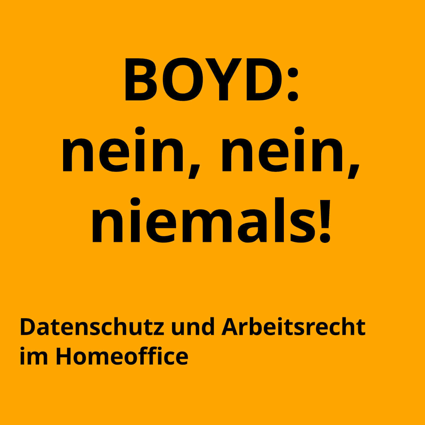 Datenschutz und Arbeitsrecht im Homeoffice