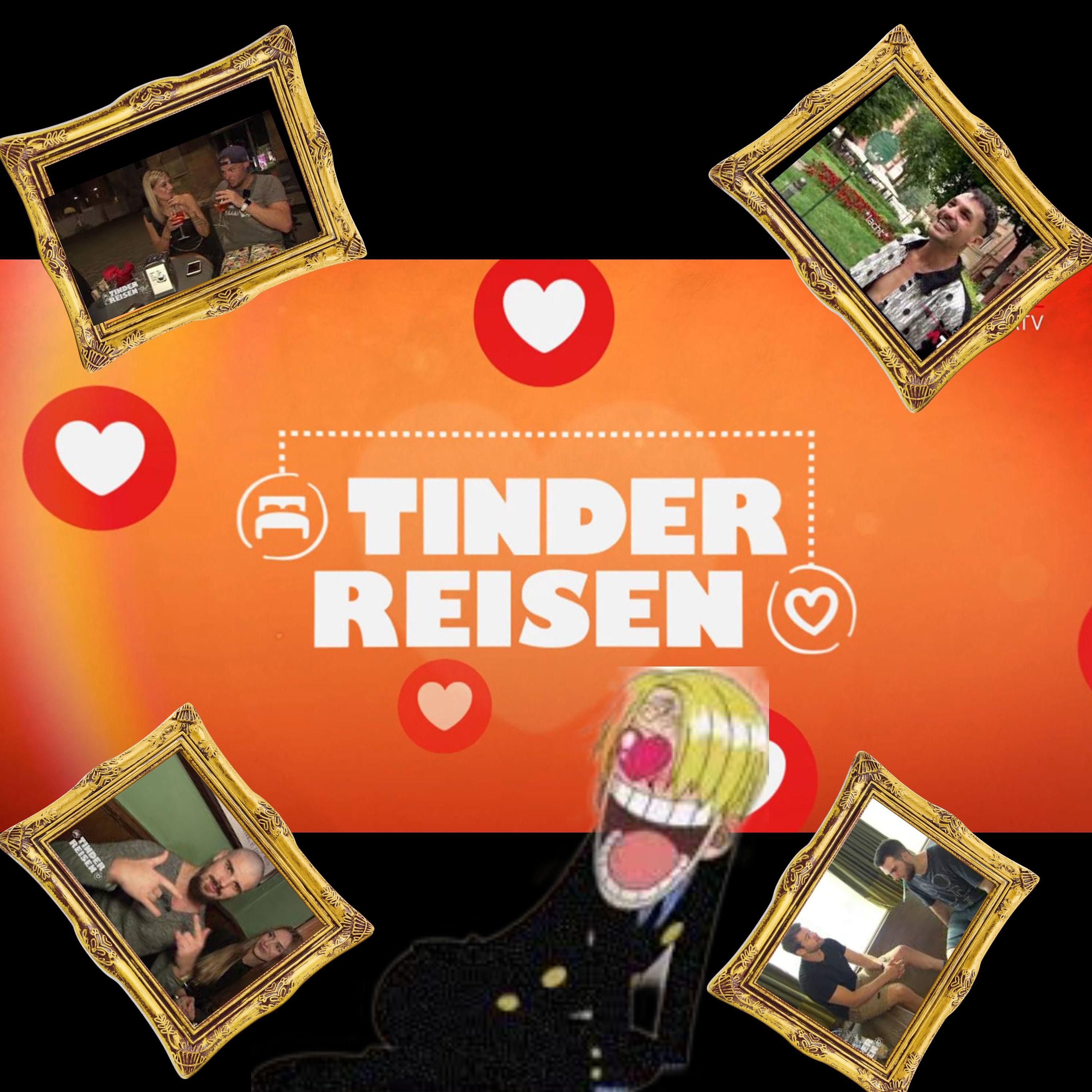 Dating Irrsinn in ganz Europa Tinderreisen Staffel 5 in der Besprechung