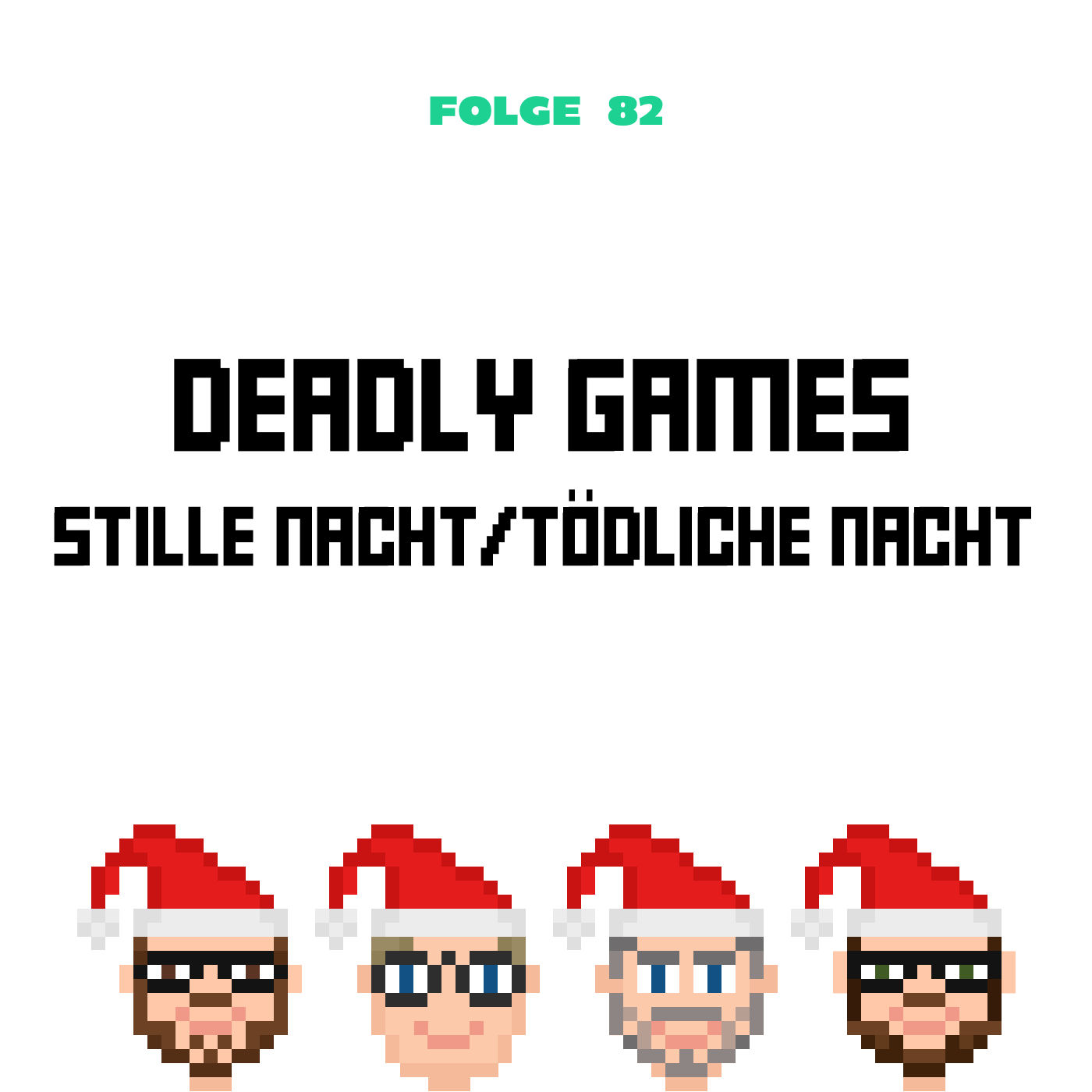 Deadly Games – Stille Nacht/Tödliche Nacht (Folge 82)