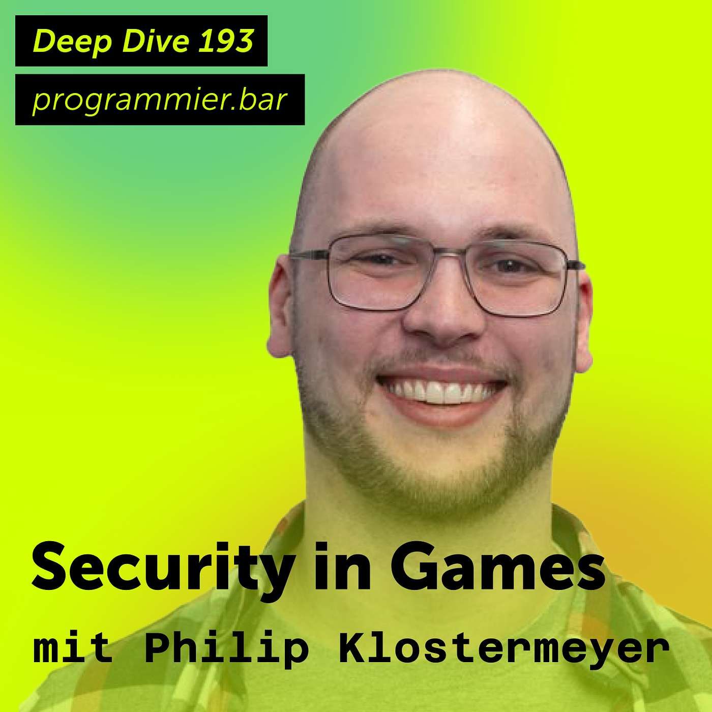 Deep Dive 193 – Security in Games mit Philip Klostermeyer