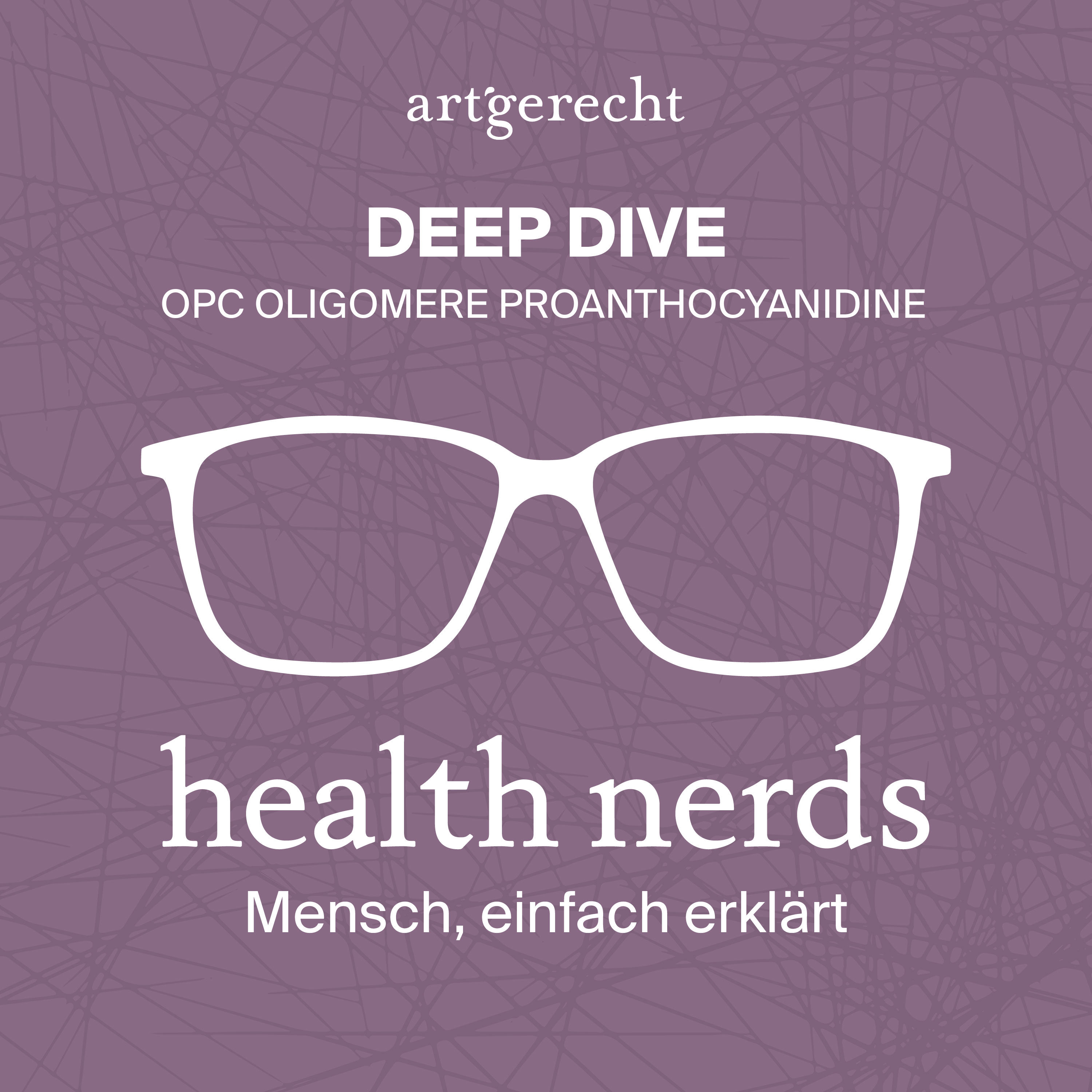 DEEP DIVE: OPC Oligomere Proanthocyanidine