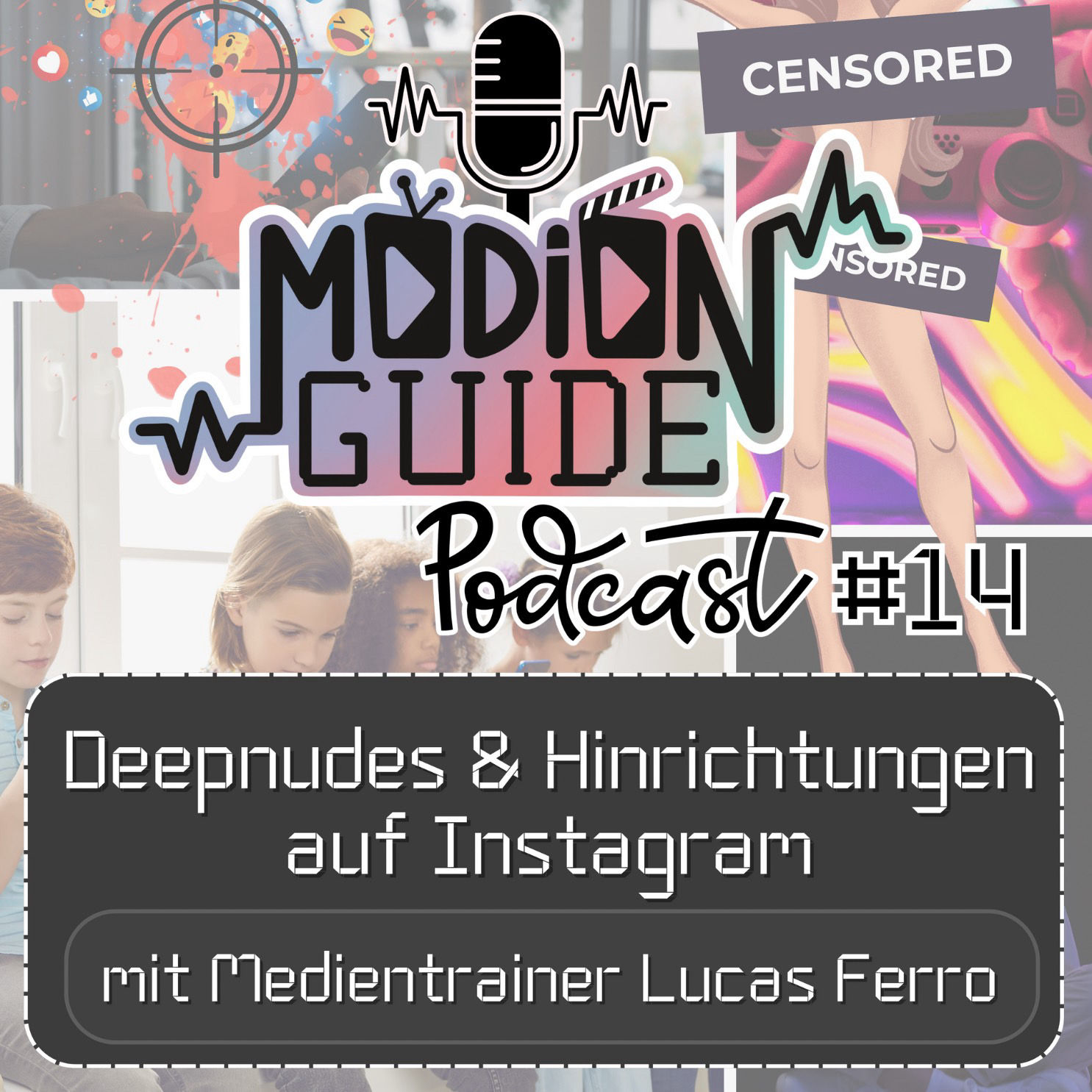 Deepnudes & Hinrichtungen auf Instagram mit Pixelpädagoge Lucas Ferro | Medienguide Podcast