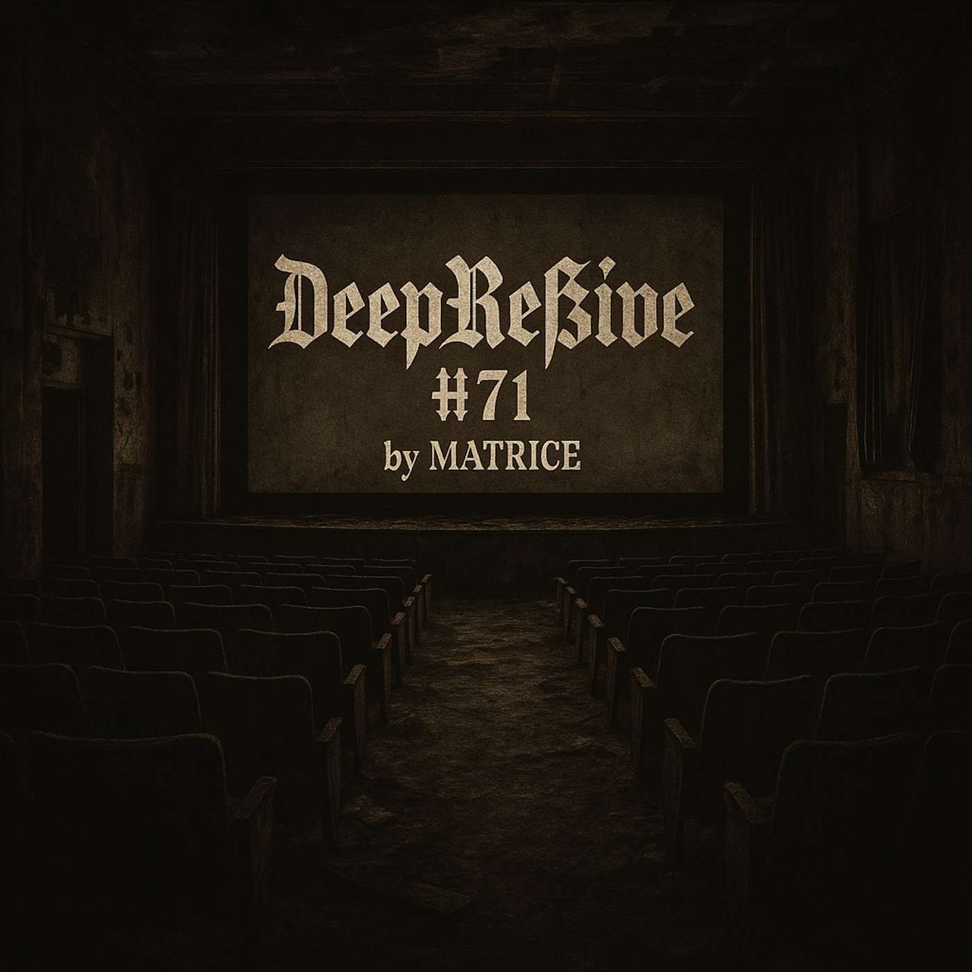 DeepRessive '25 - Vol. 71 - mixed by MATRICE