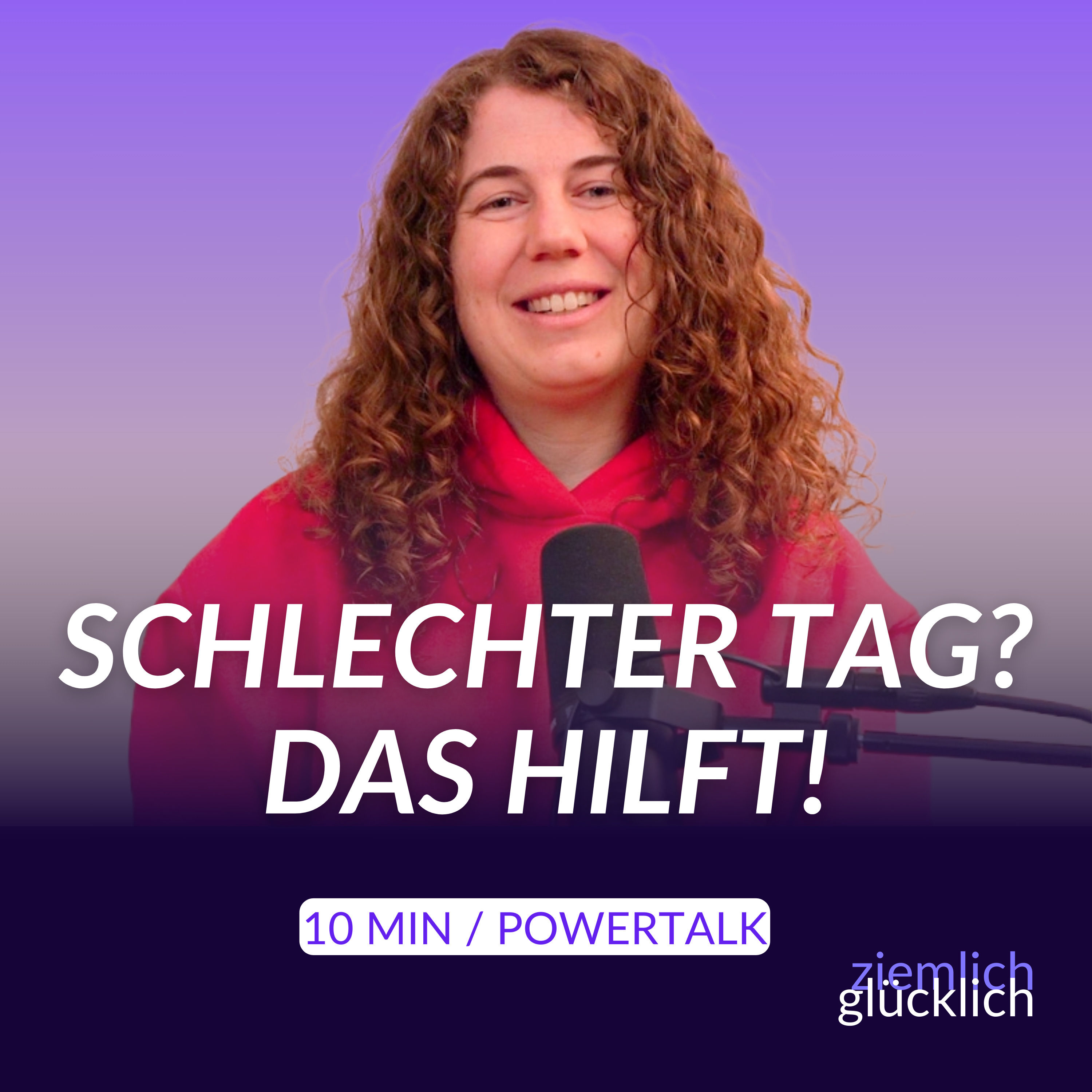 Dein Powertalk für einen schlechten Tag 🌧️ | 10 Min. | für alle, die heute einfach nicht mehr können
