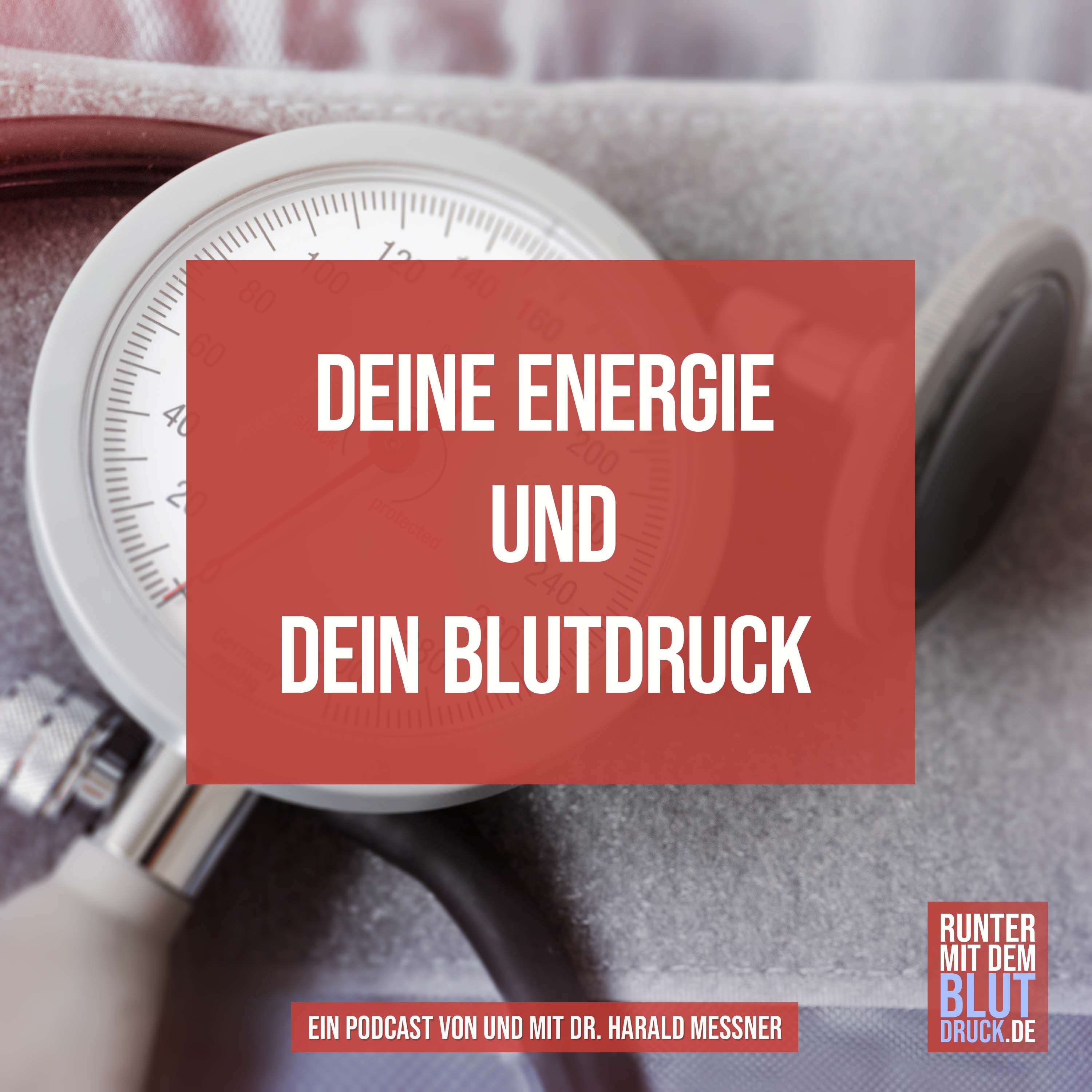 Deine Energie und dein Blutdruck