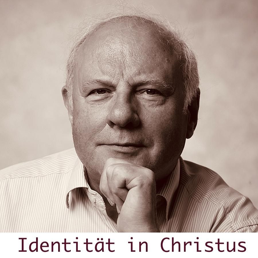 Deine Identität in Christus Teil 5