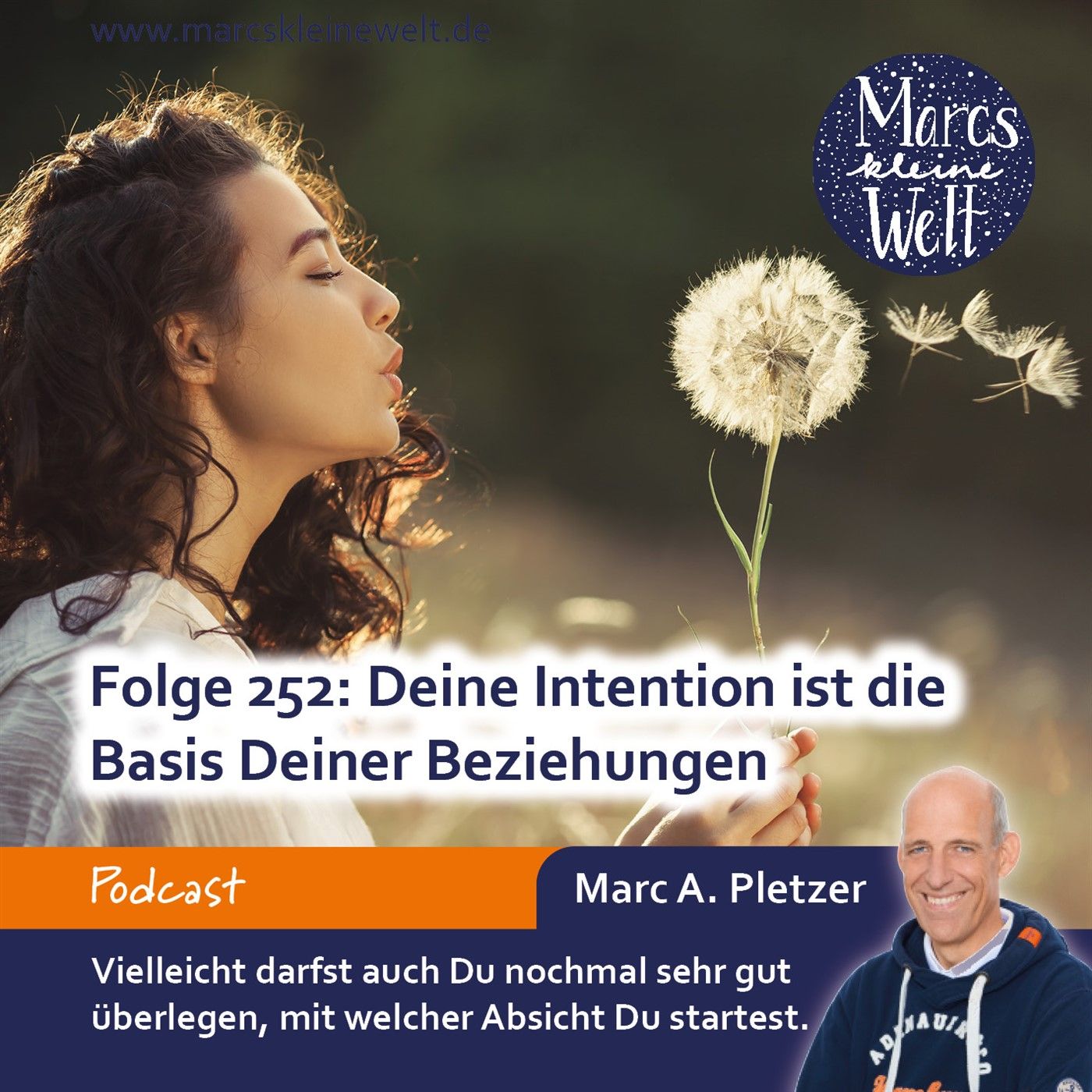 Deine Intention ist die Basis Deiner Beziehungen (252)