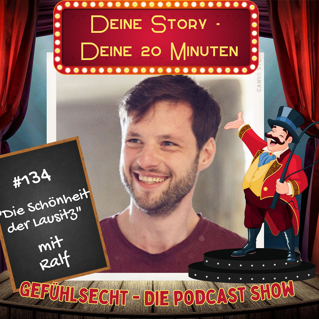 "Deine Story - Deine 20 Minuten: Die Schönheit der Lausitz" - Episode 134