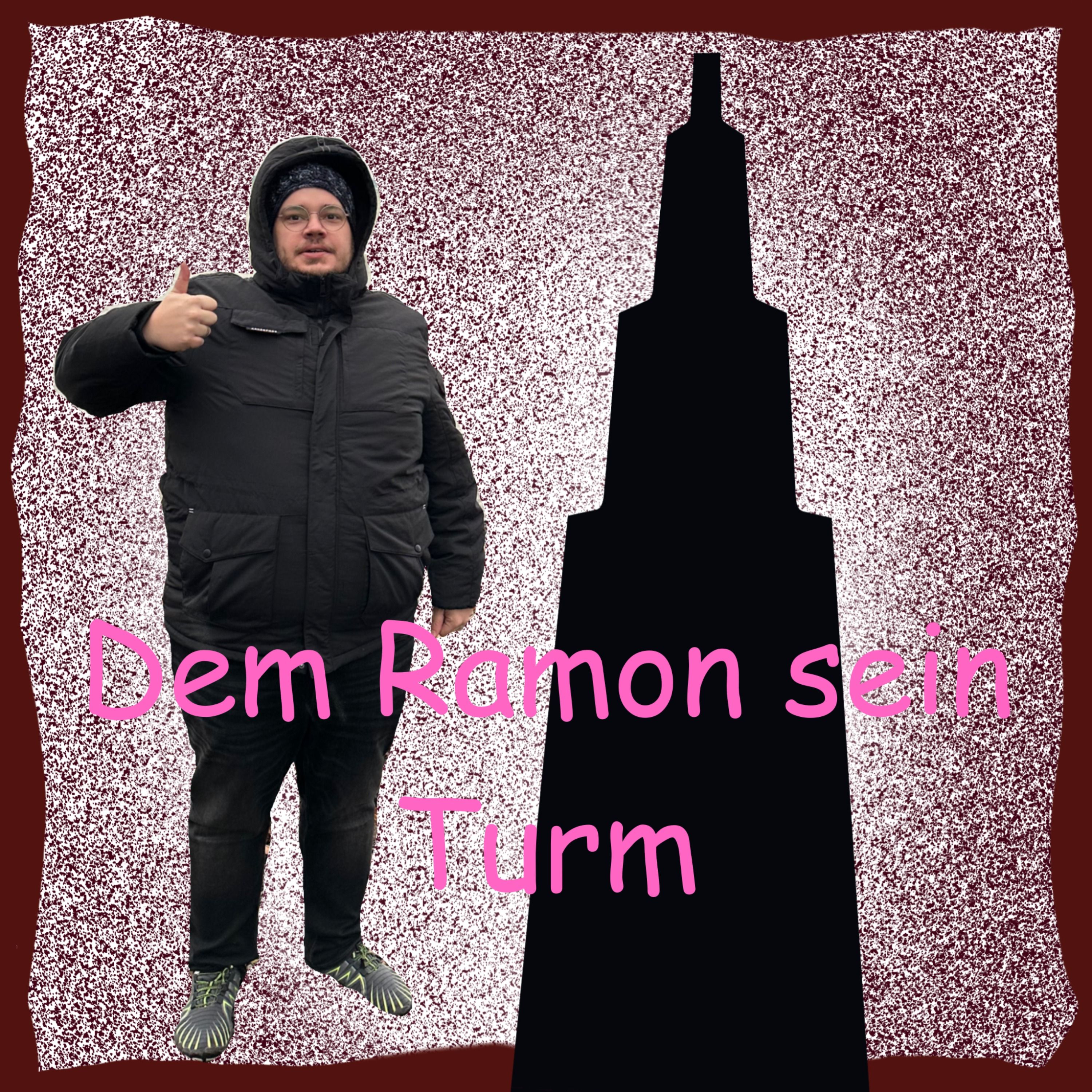 Dem Ramon sein Turm - Teil 1 - schwarz.