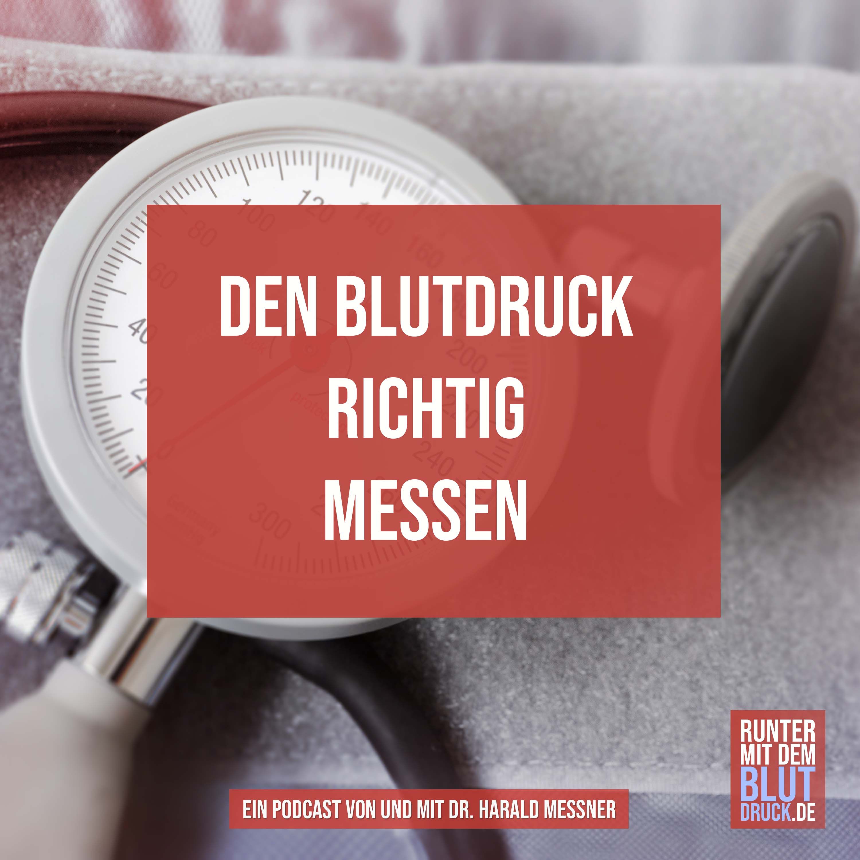Den Blutdruck richtig messen