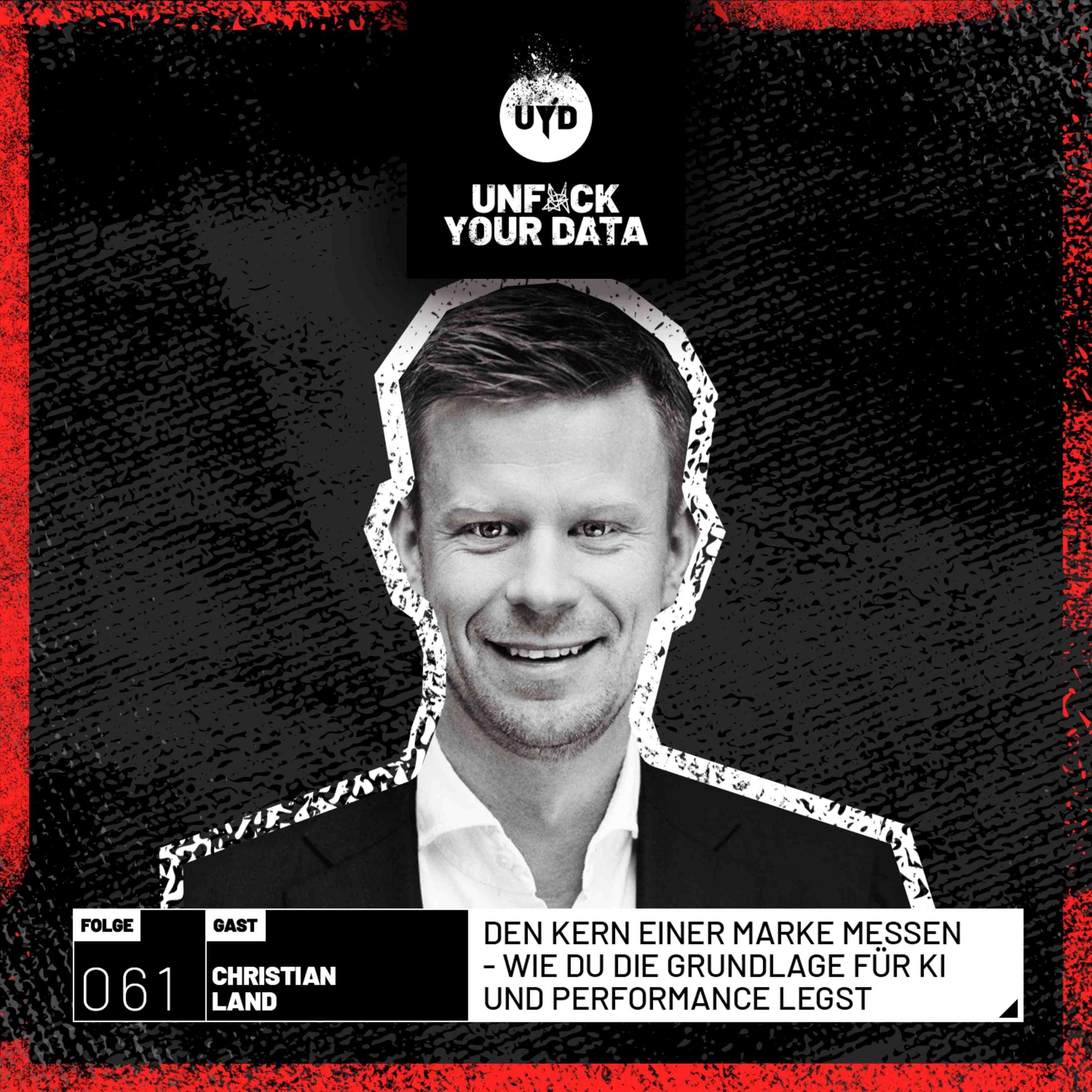 Den Kern einer Marke messen - Wie du die Grundlage für KI und Performance legst | Christian Land