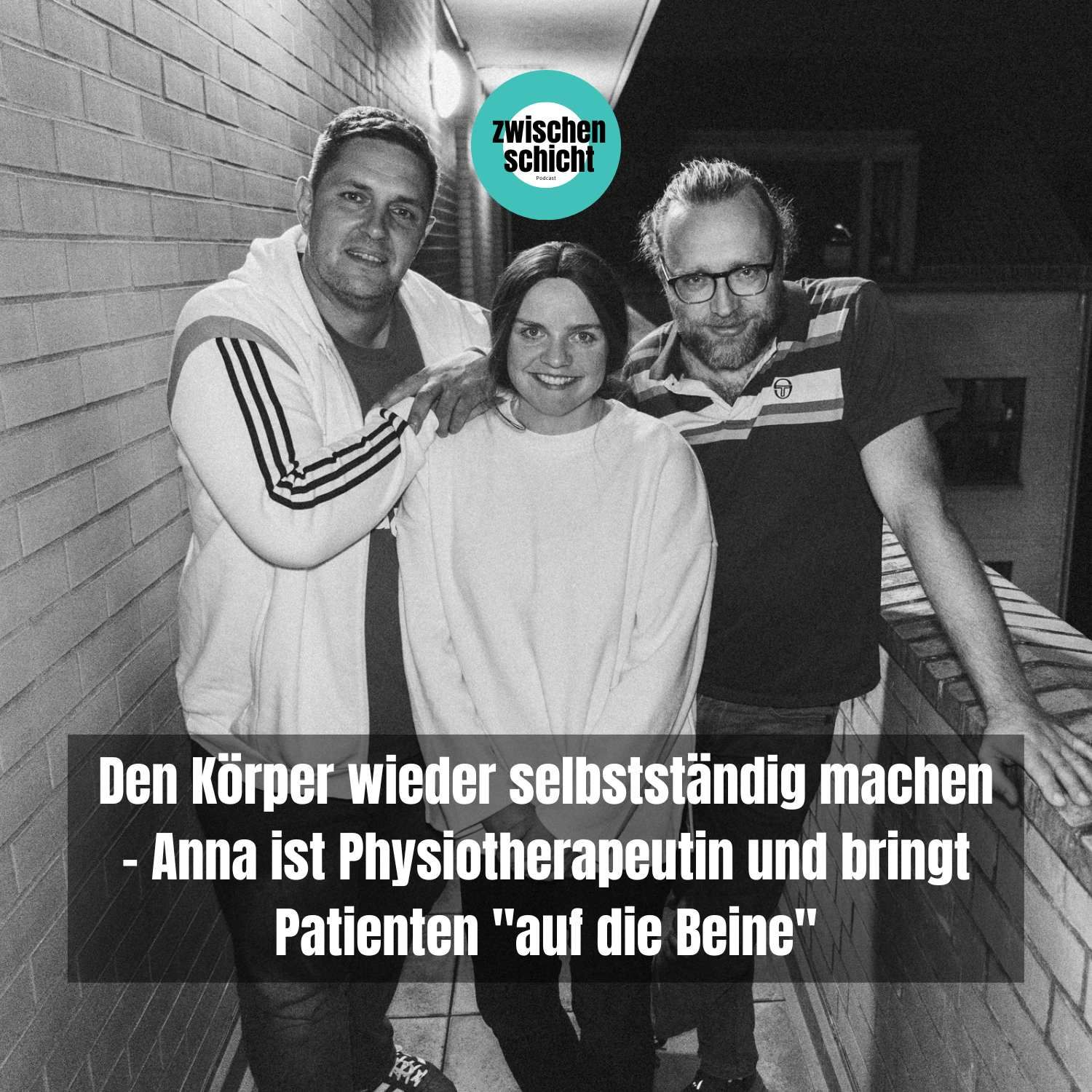 Den Körper wieder selbstständig machen - Anna ist Physiotherapeutin und bringt Patienten "auf die Beine"