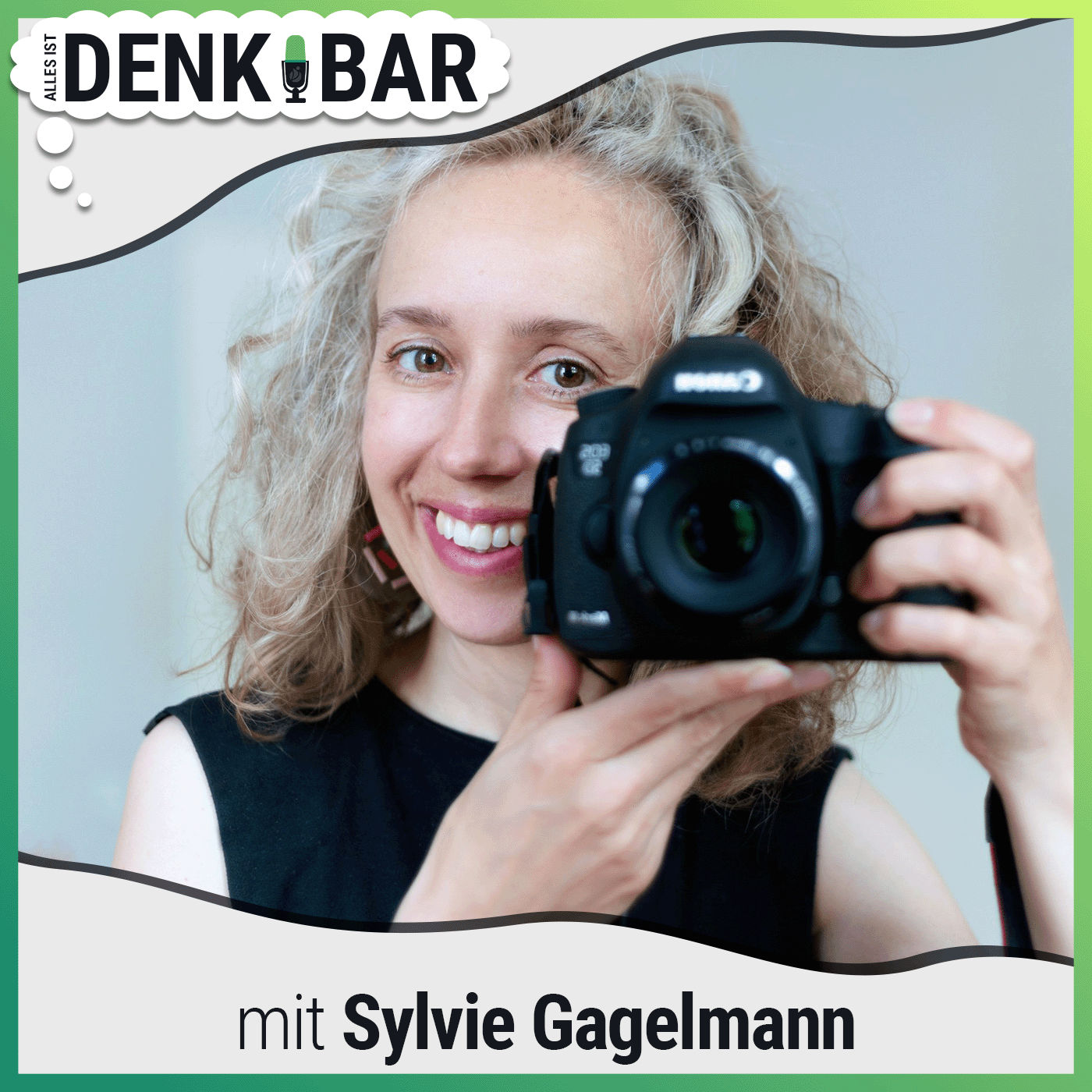 DenkBar | Von Unsichtbar zu Unvergesslich: Der Weg zur Sichtbarkeit mit Sylvie Gagelmann | Ep 16