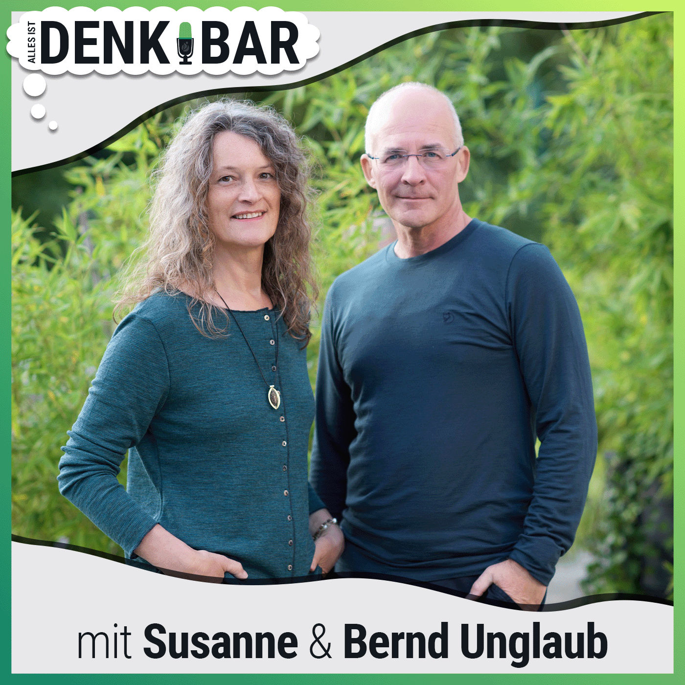 DenkBar | Zusammen stark: Kommunikative Erfolgsgstrategien von Unternehmerpaaren mit Susanne & Bernd Unglaub | Ep 7