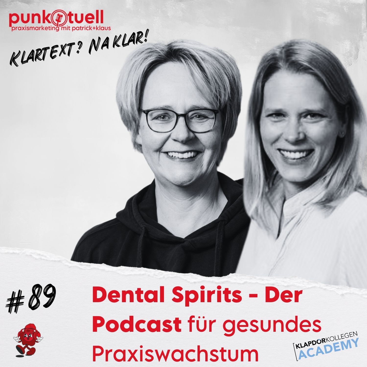 Dental Spirits - Der Podcast für gesundes Praxiswachstum mit dem Team Klapdor | #89
