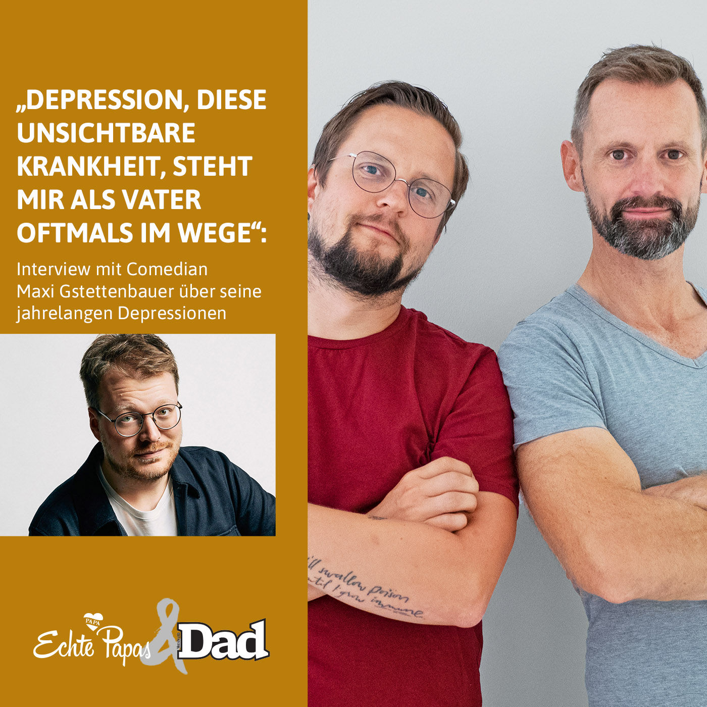 „Depression, diese unsichtbare Krankheit, steht mir als Vater oftmals im Wege“: Interview mit Comedian Maxi Gstettenbauer