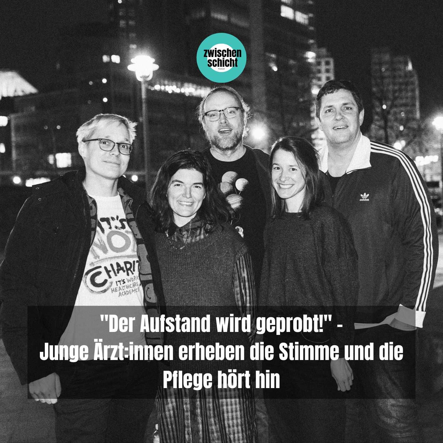 "Der Aufstand wird geprobt!" - Junge Ärzt:innen erheben die Stimme und die Pflege hört hin