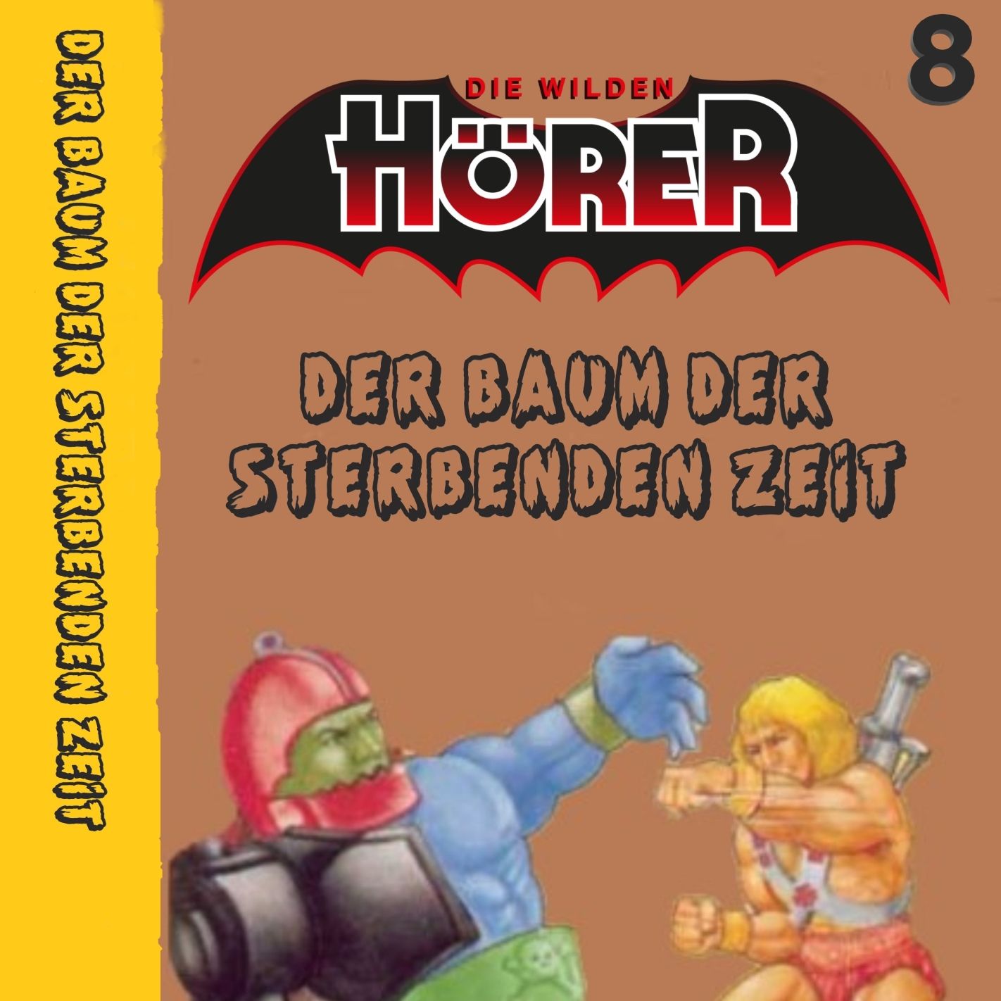 Der Baum der sterbenden Zeit 08 Masters of the Universe