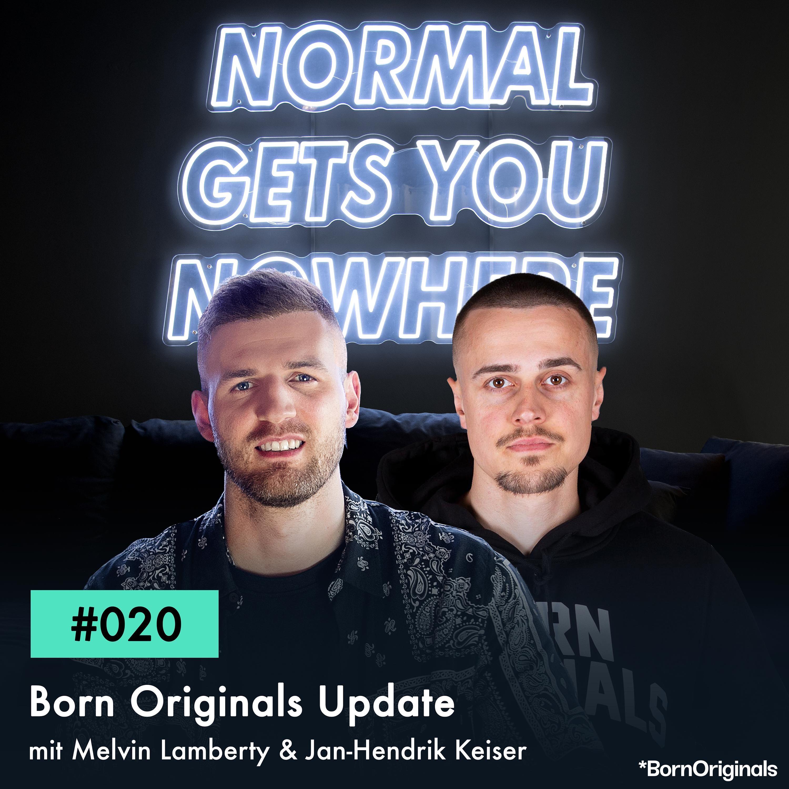Der Born Originals Relaunch ist geglückt! Folge #020 mit Jan-Hendrik Keiser & Melvin Lamberty