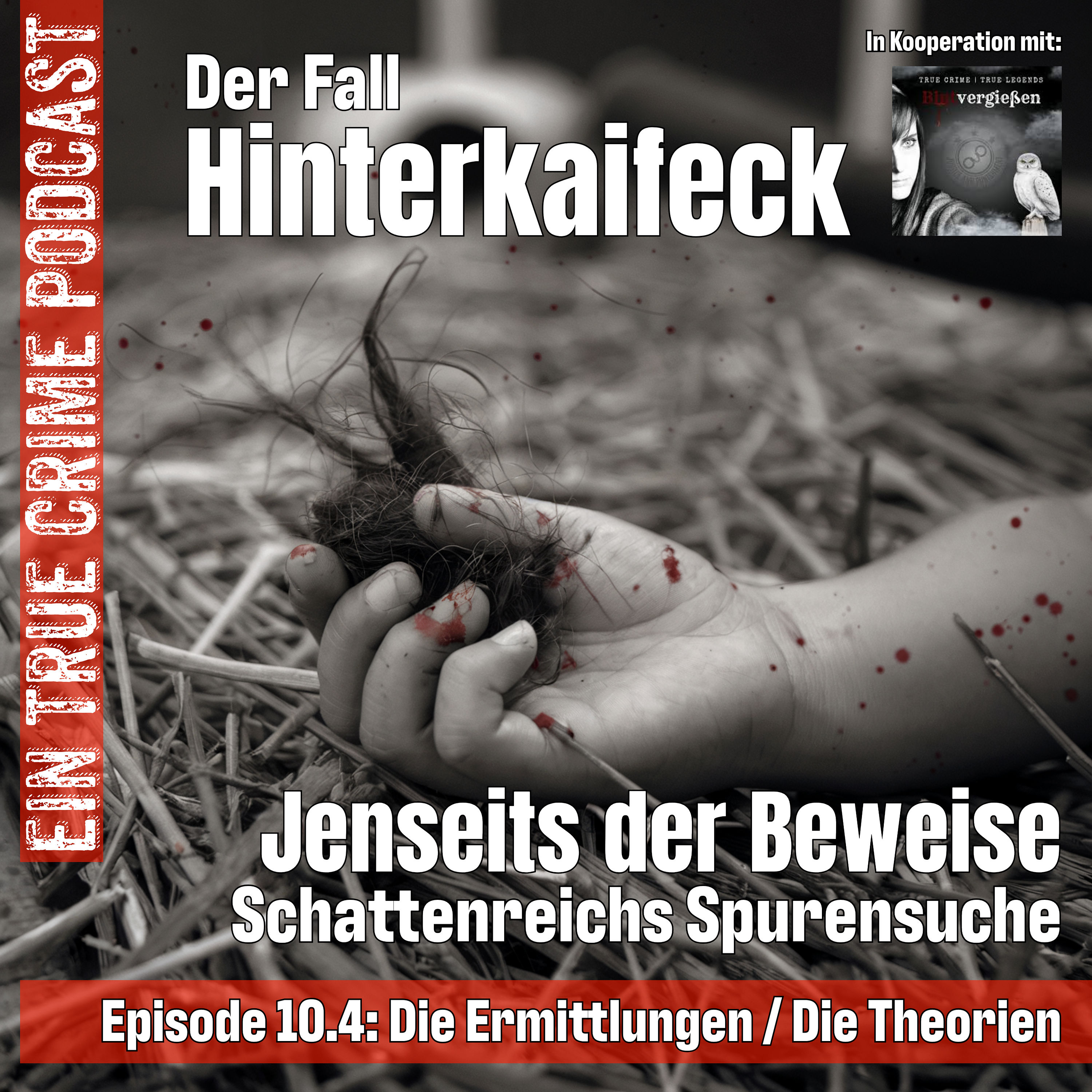 Der Fall Hinterkaifeck - Teil 4