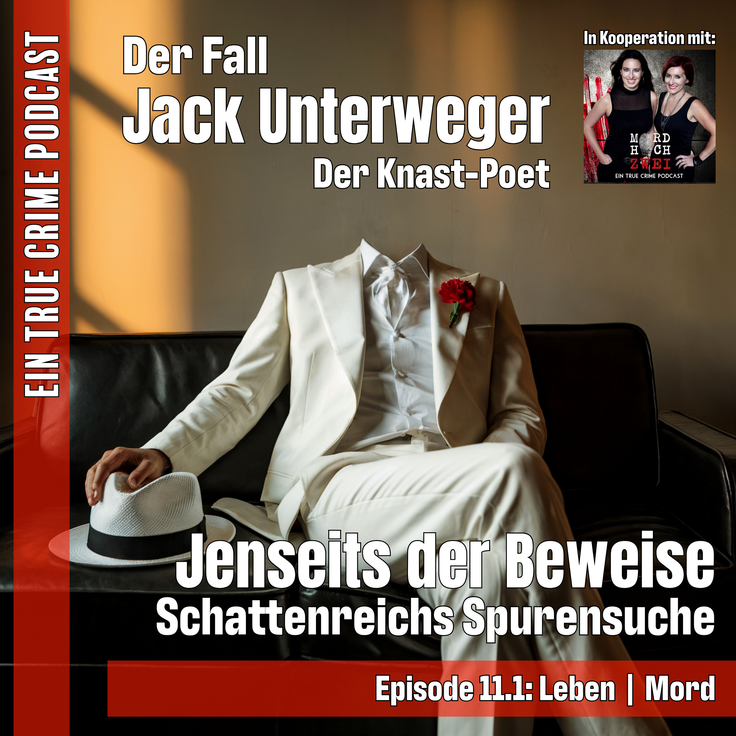 Der Fall Jack Unterweger - Teil 1